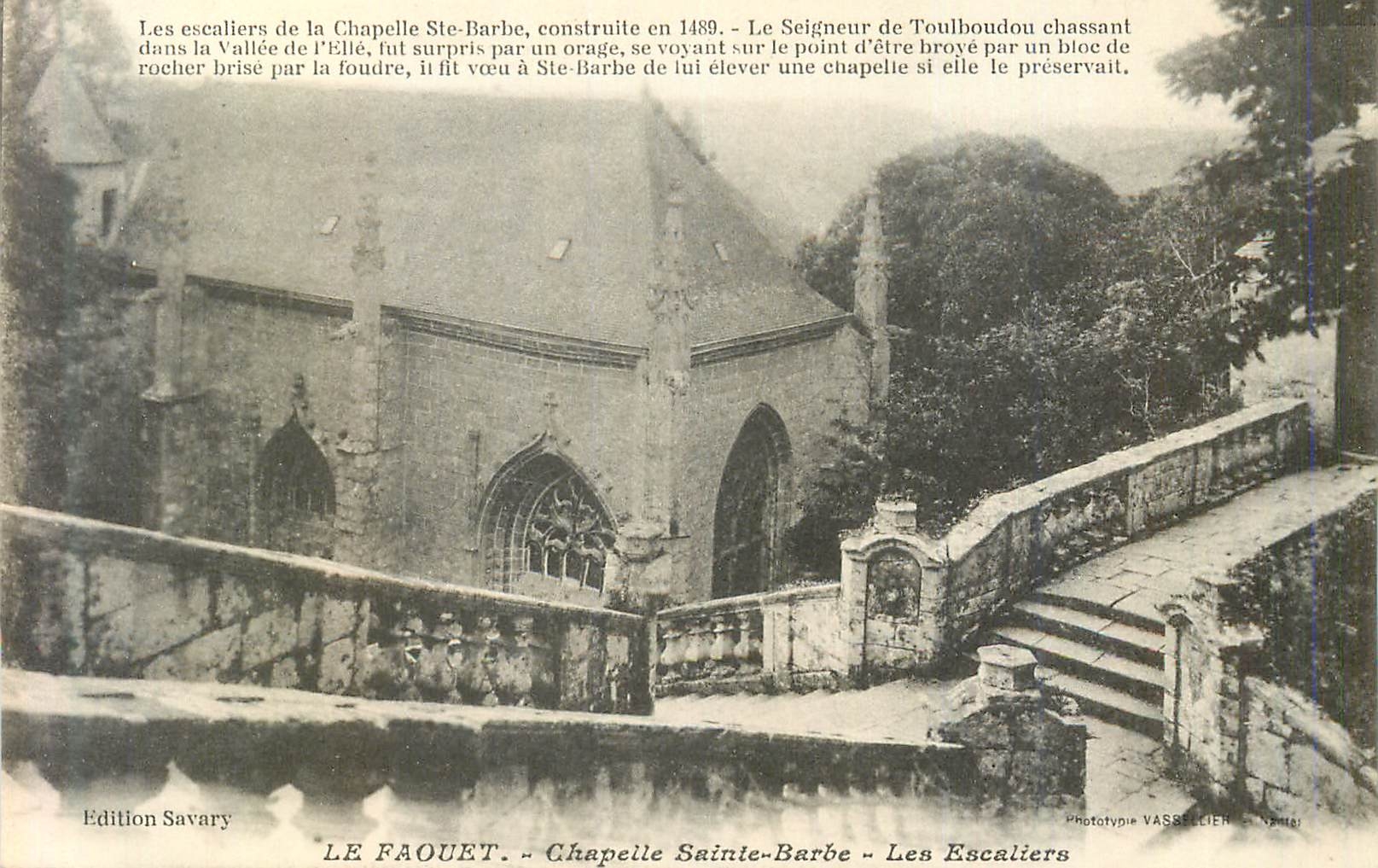 CPA Le Faouet Chapelle Sainte Barbe les Escaliers