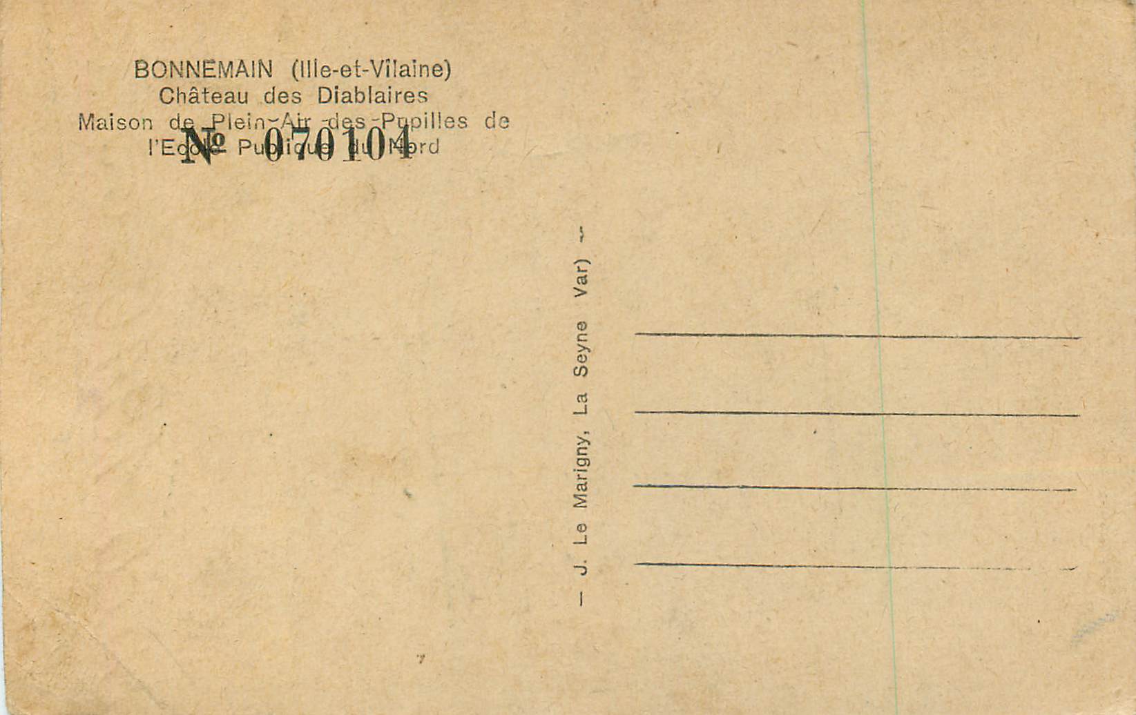 Bonnemain (Ille-et-Vilaine) — Château des Diablaires, Maison de Plein-Air des Pupilles de l'École Publique du Nord — N° 070104 — Achterkant