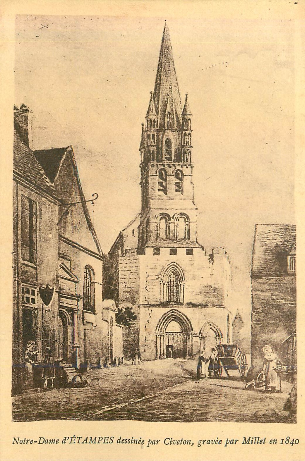 CPA Notre Dame d'Etampes Dessinee par Civeton Gravee par Millet en 1840