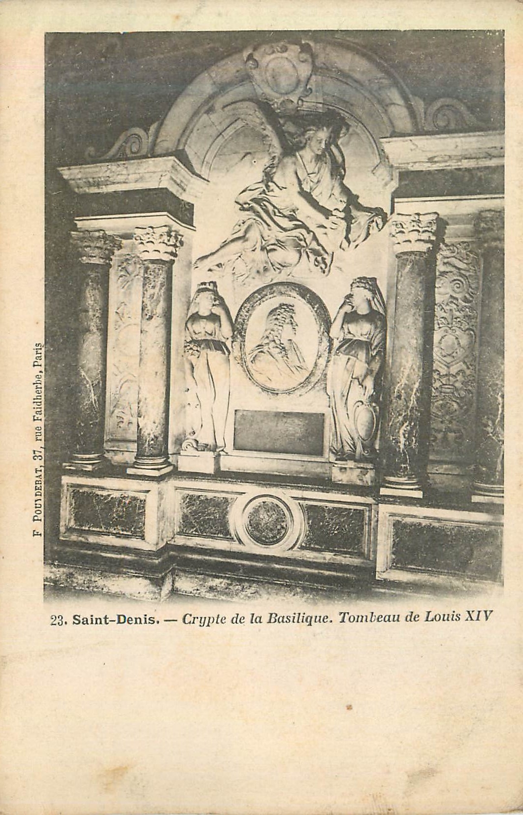 Saint-Denis — Crypte de la Basilique. Tombeau de Louis XIV — F. POURDEBAT, 37 rue Faidherbe, Paris