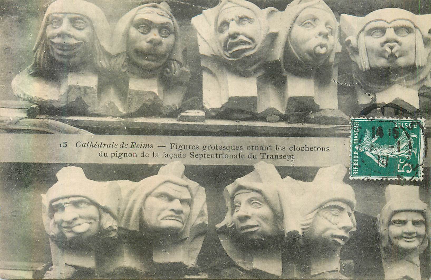 CPA Cathedrale de Reims Figures grotesques ornant les clochetons du pignon de la facade septentrionale du transept