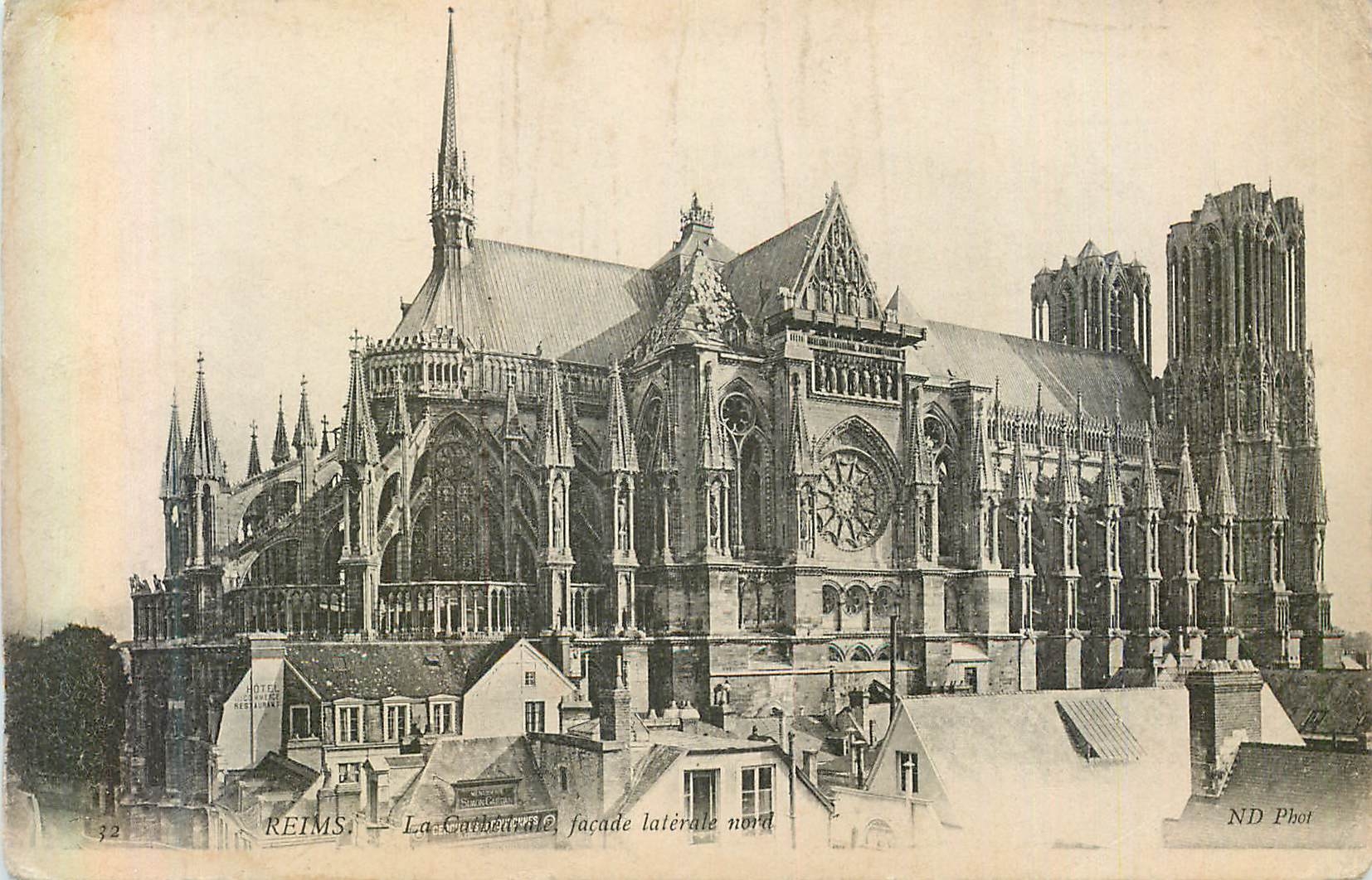 Reims — La Cathédrale, façade latérale nord — ND Phot