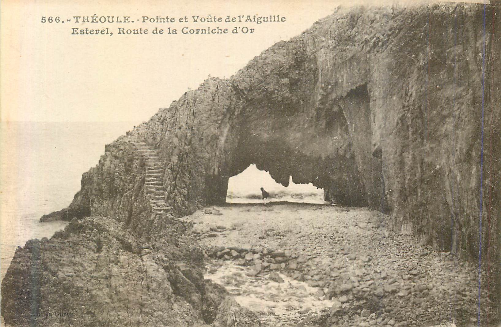 CPA 566 theoule pointe et voute de l aiguille esterel route de la corniche d or