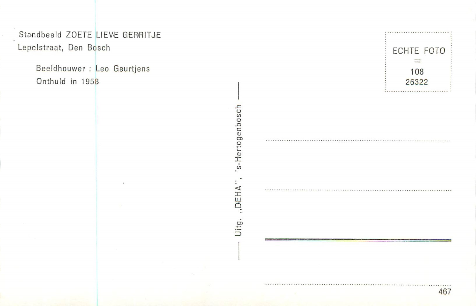 Zoete lieve Gerritje — 's-Hertogenbosch — éditeur DEHA, n° 467 — Verso