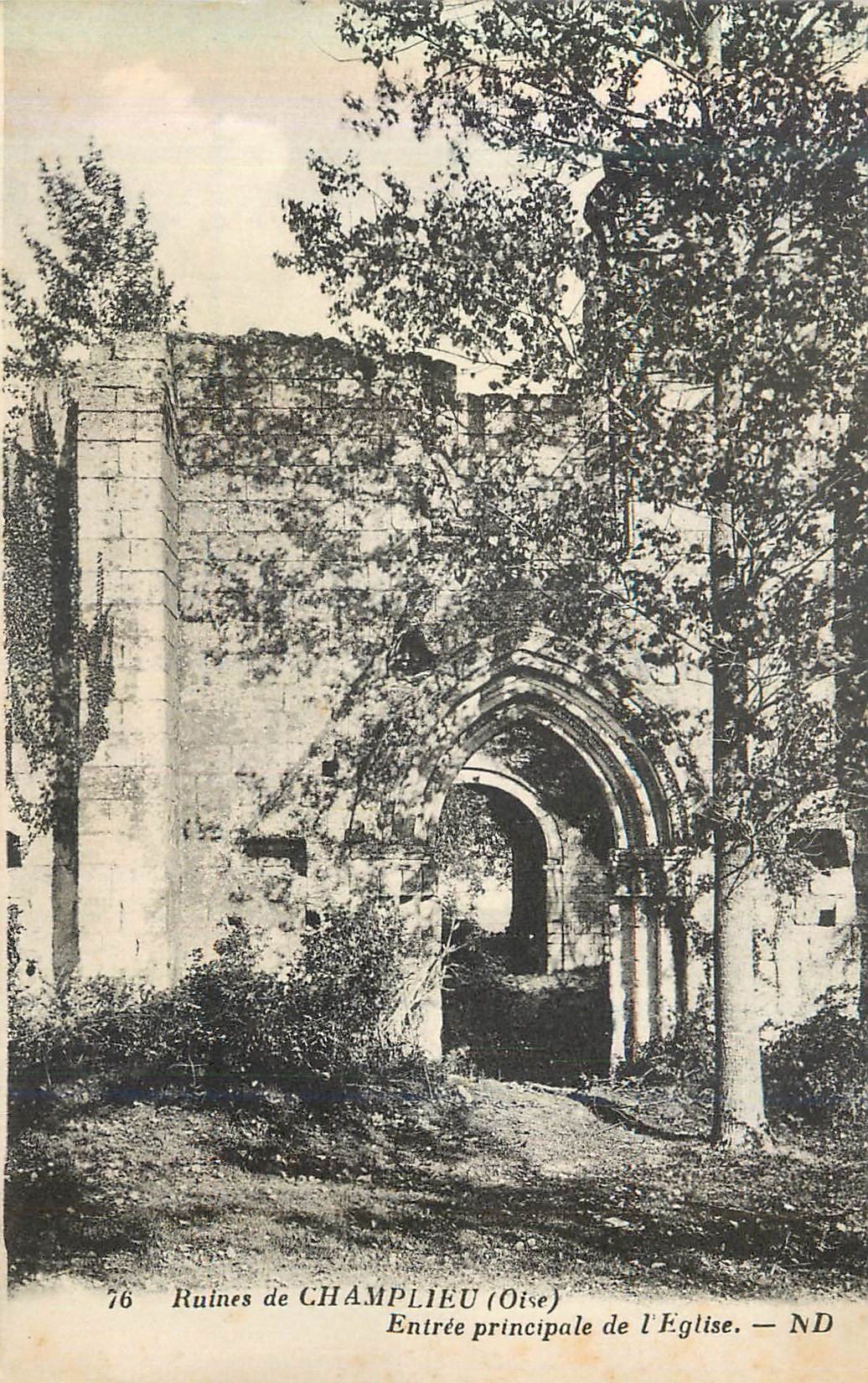 Ruines de CHAMPLIEU — Entrée principale de l'Église — ND