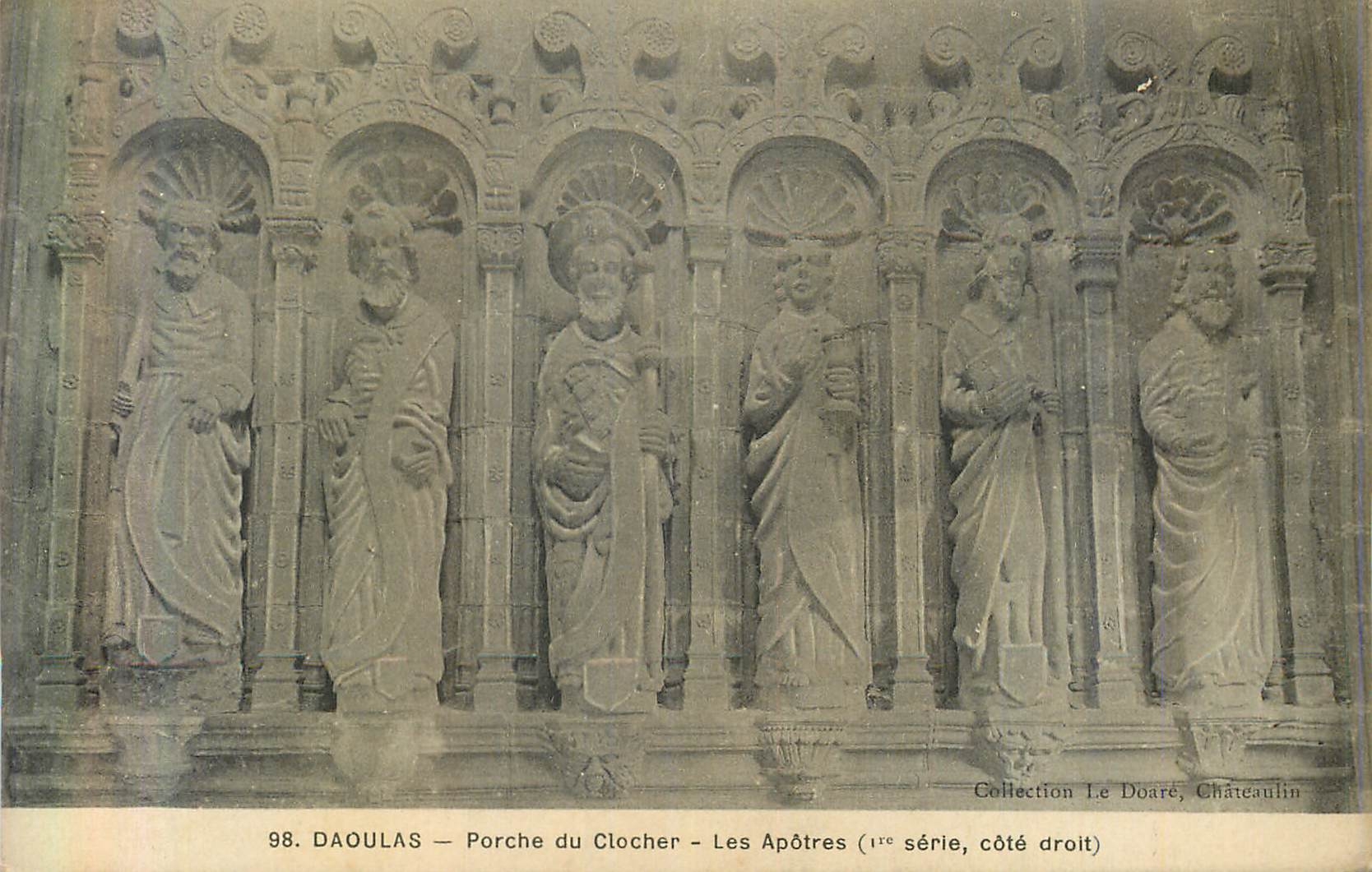 CPA 98 daoulas porche du clocher les apotres (1er serie cote droit)