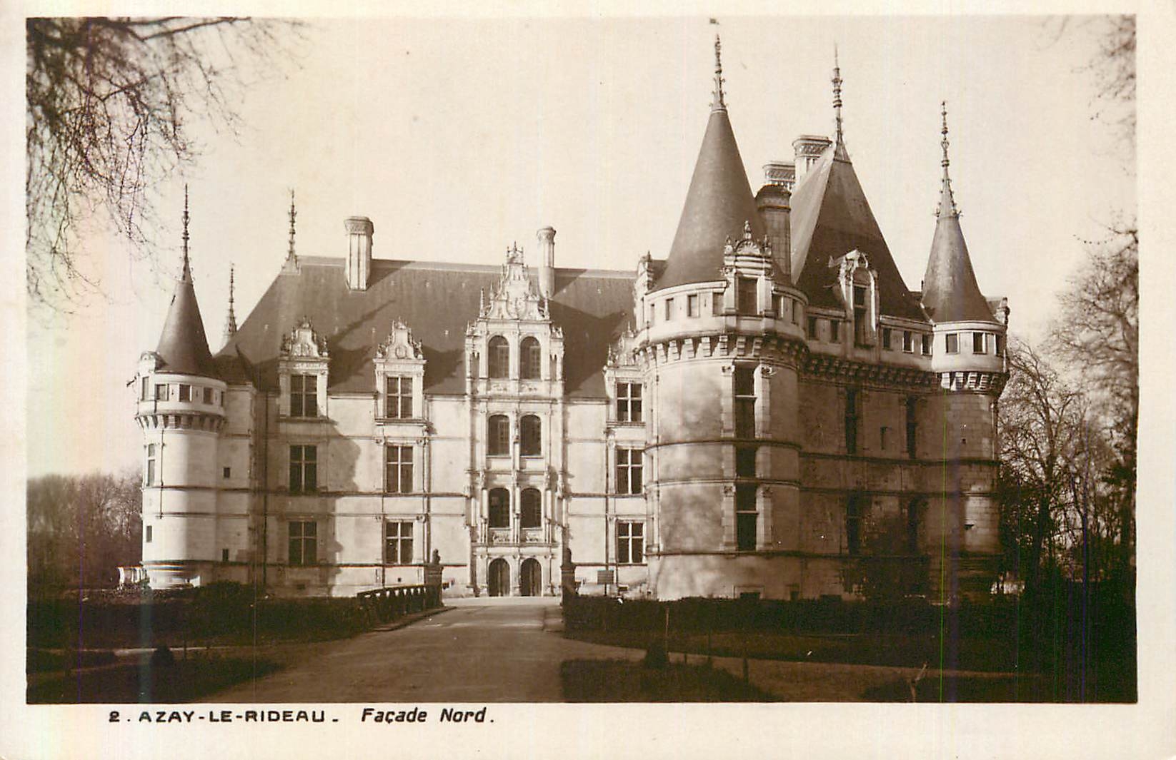 CPA 2 azay le rideau facade nord