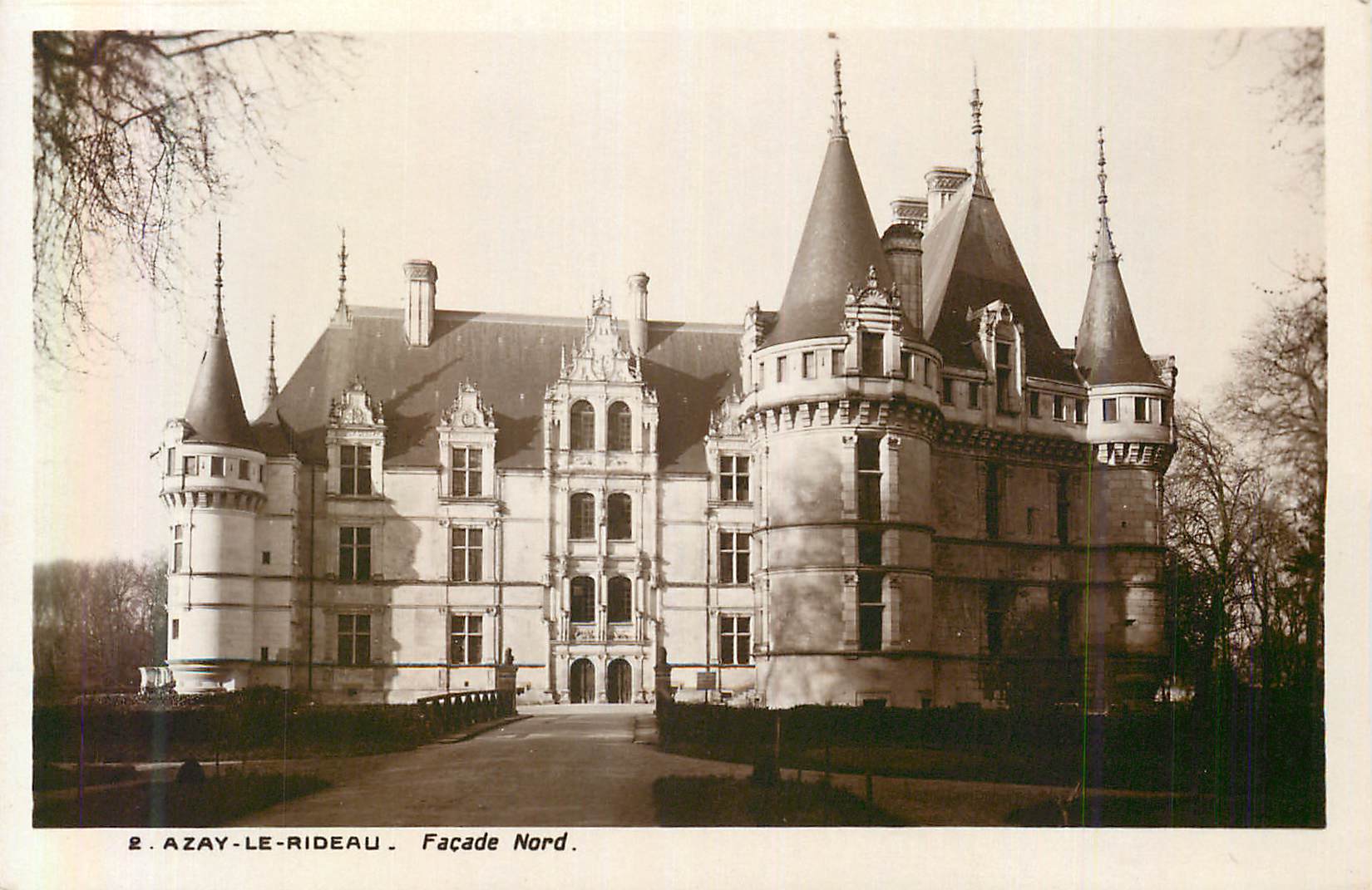CPA 2 azay le rideau facade nord