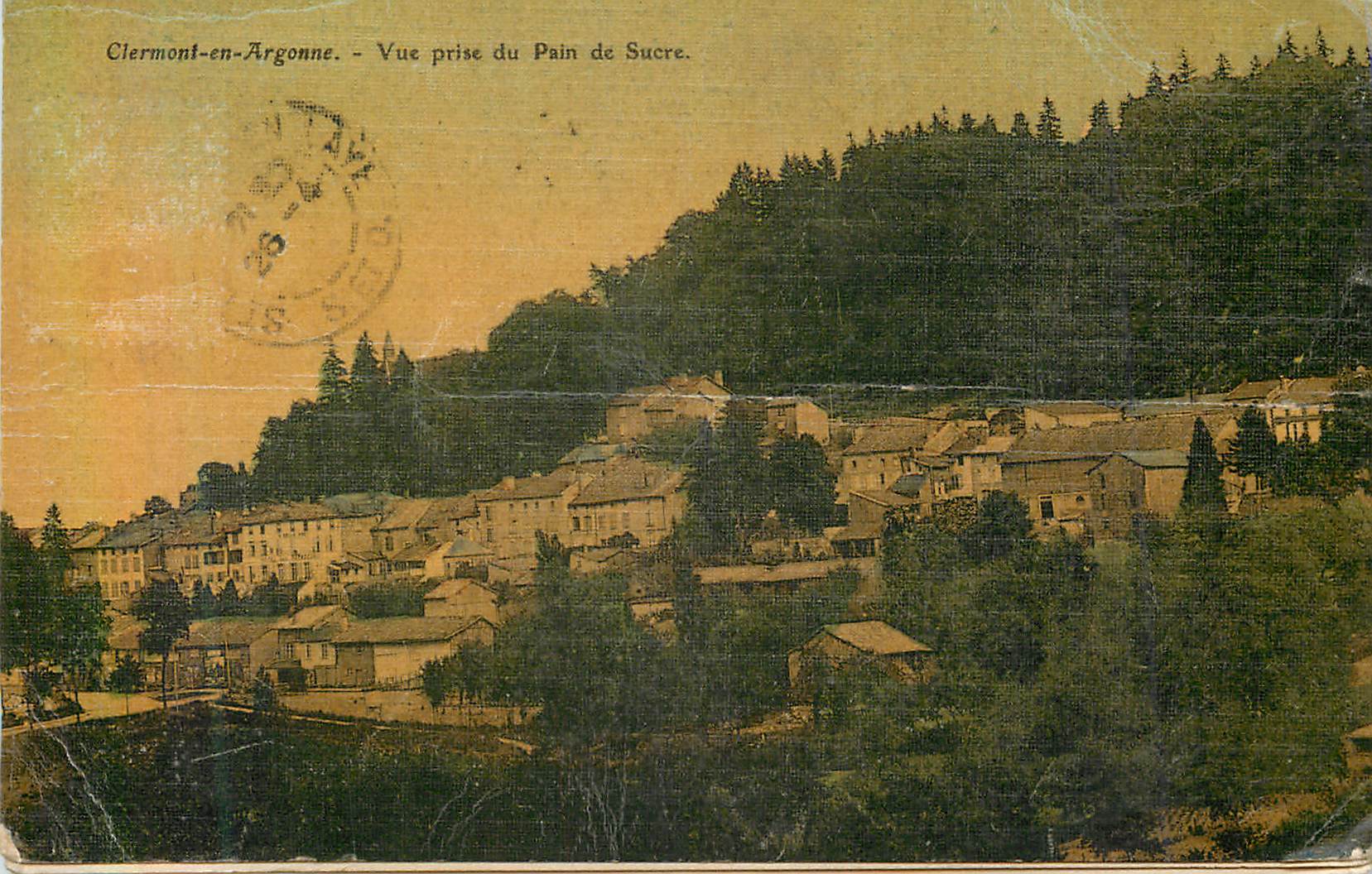 CPA Clermont en argonne vue prise du pain de sucre