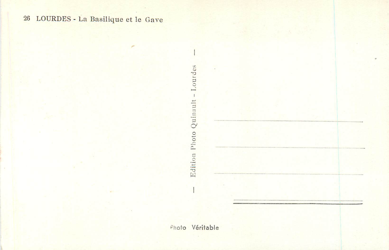 CPA 26 lourdes la basilique et le gave — Verso