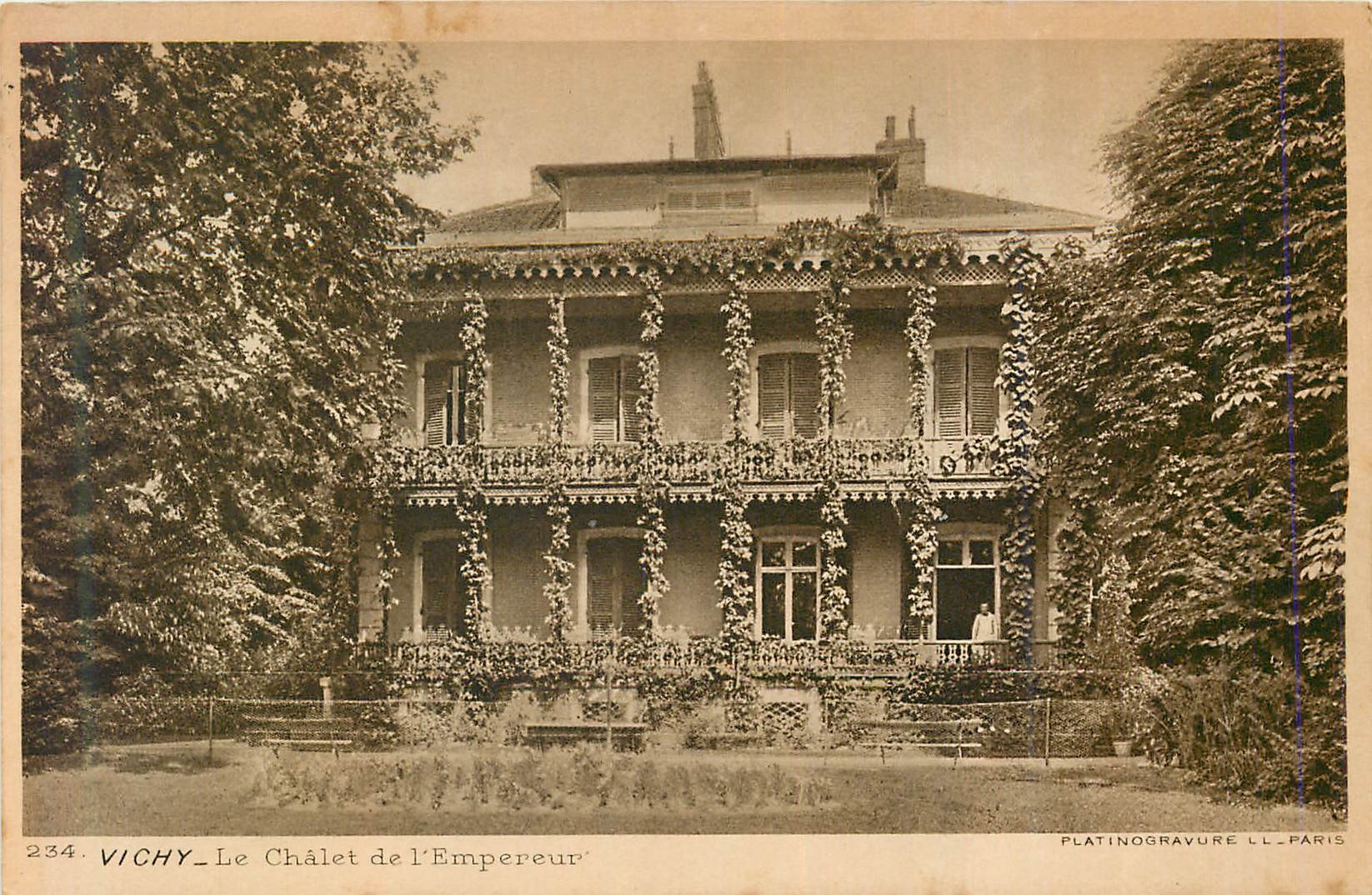 CPA 234 vichy le chalet de l empereur
