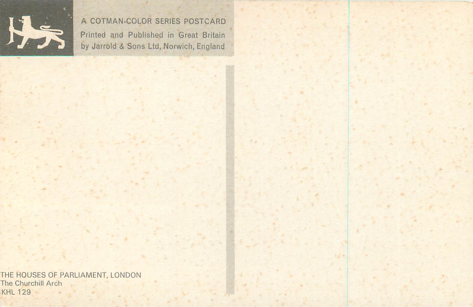 The Chambers of Parliament, London — The Churchill Arch — Cotman-Color Edition, series KHL 129 — Back