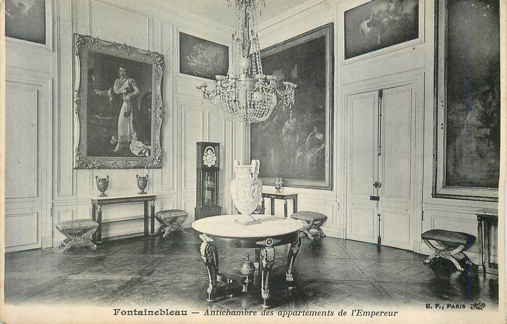 Fontainebleau — Antichambre des appartements de l'Empereur — B. F., Paris