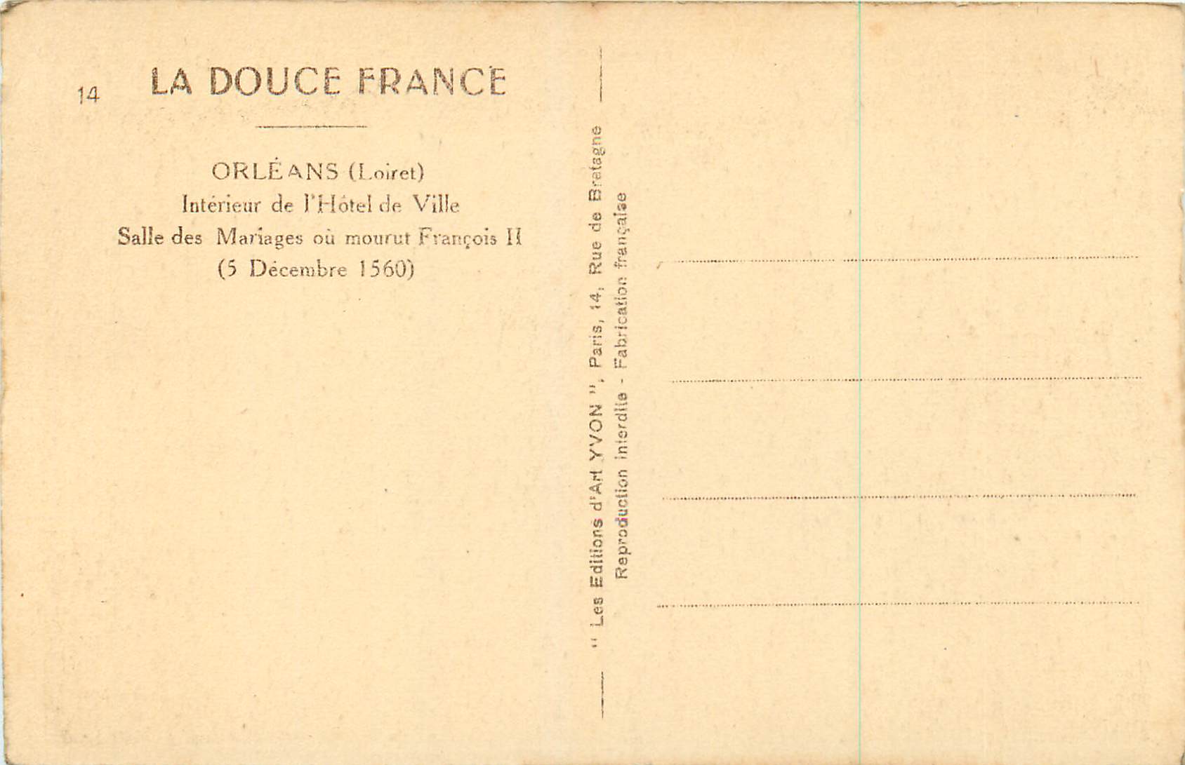 CPA La douce france 14 orleans (loiret) interieur de l hotel de ville salle des mariages ou mourut francois ii — Verso