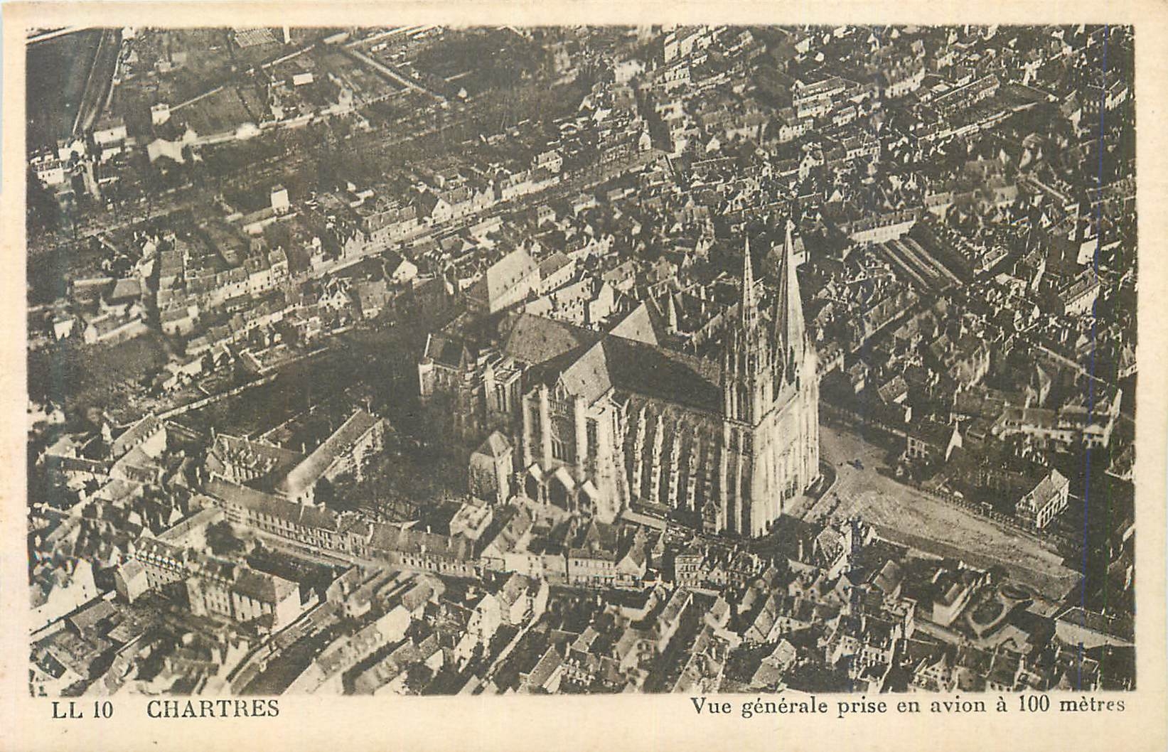 CPA 10 chartres vue generale prise en avion a 100 metres