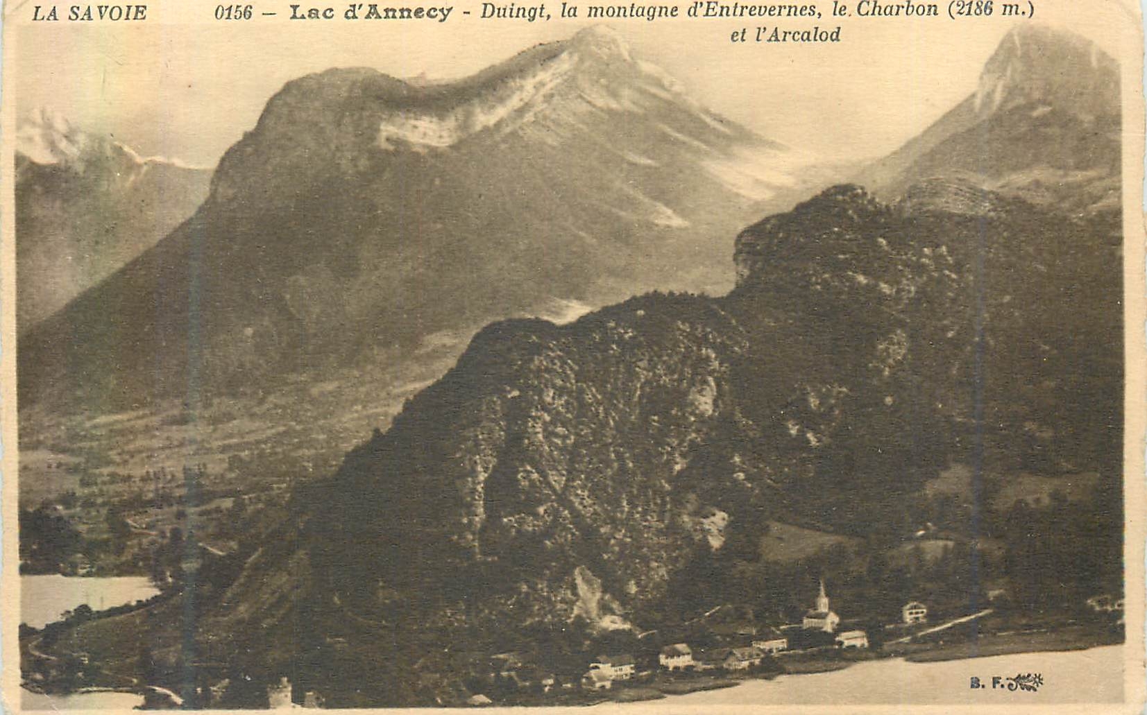 CPA La savoie 0156 lac d annecy duingt la montagne d entreverne le charbon (2186 m) et l arcalod