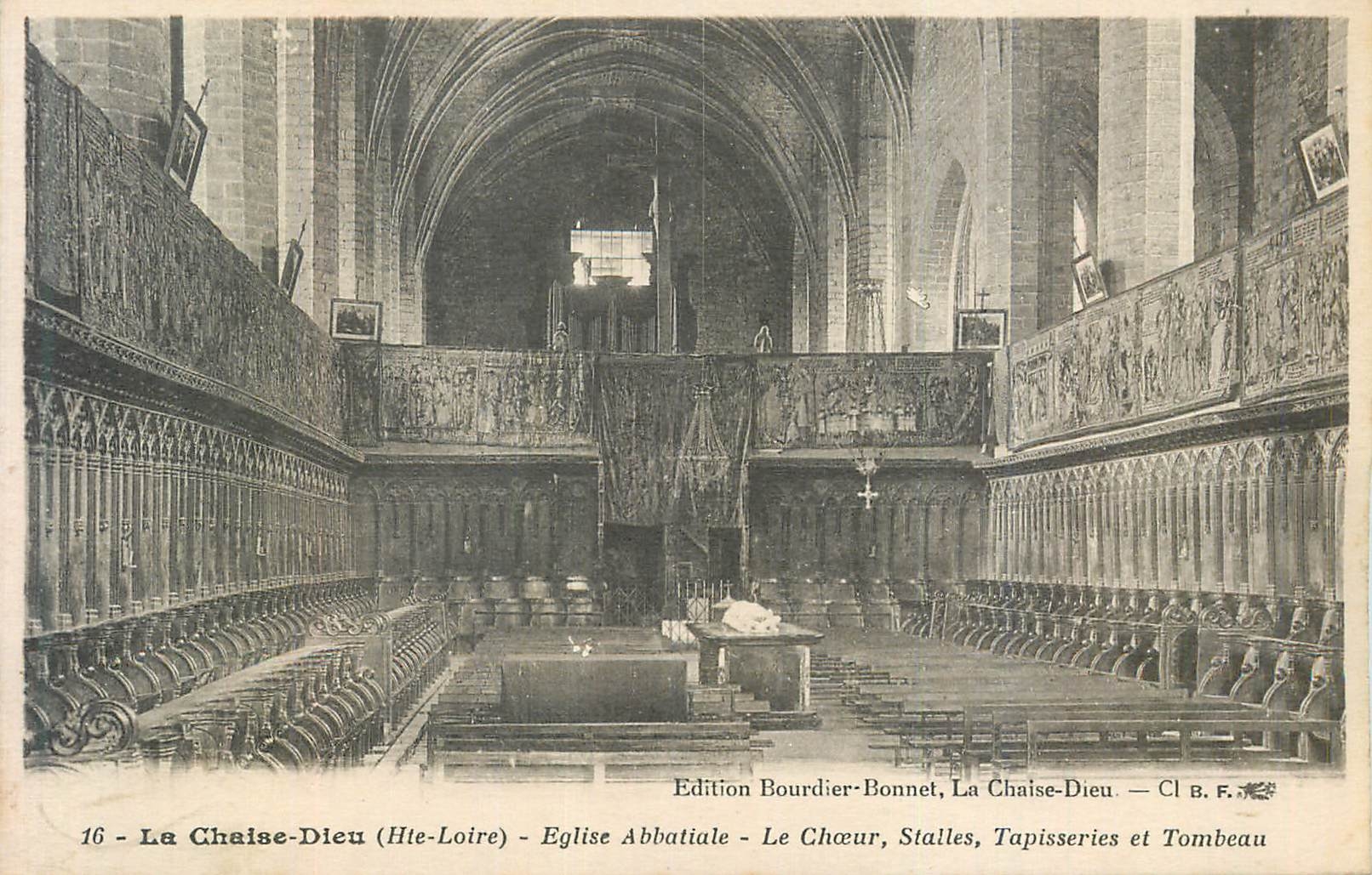 La Chaise-Dieu (Hte-Loire) — Église Abbatiale — Le Chœur, Stalles, Tapisseries et Tombeau — Édition Bourdier-Bonnet