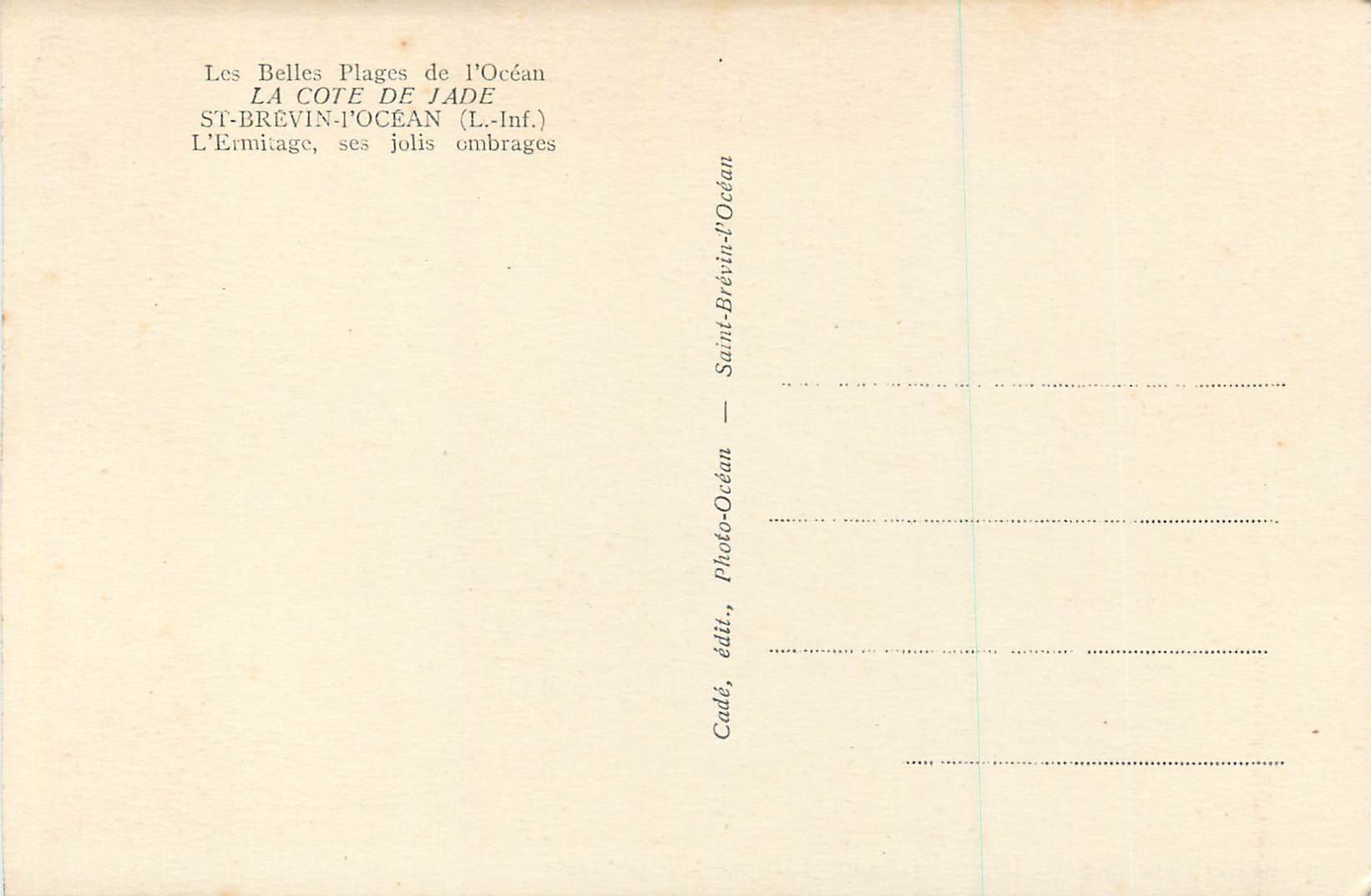 CPA St brevin l ocean (l inf) l ermitage ses jolis ombrages — Rückseite