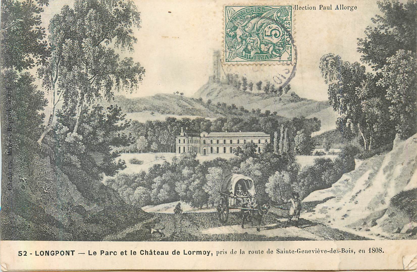 CPA 52 longpont le parc et le chateau de lormoy pris de la route de sainte genevieve des bois en 1808