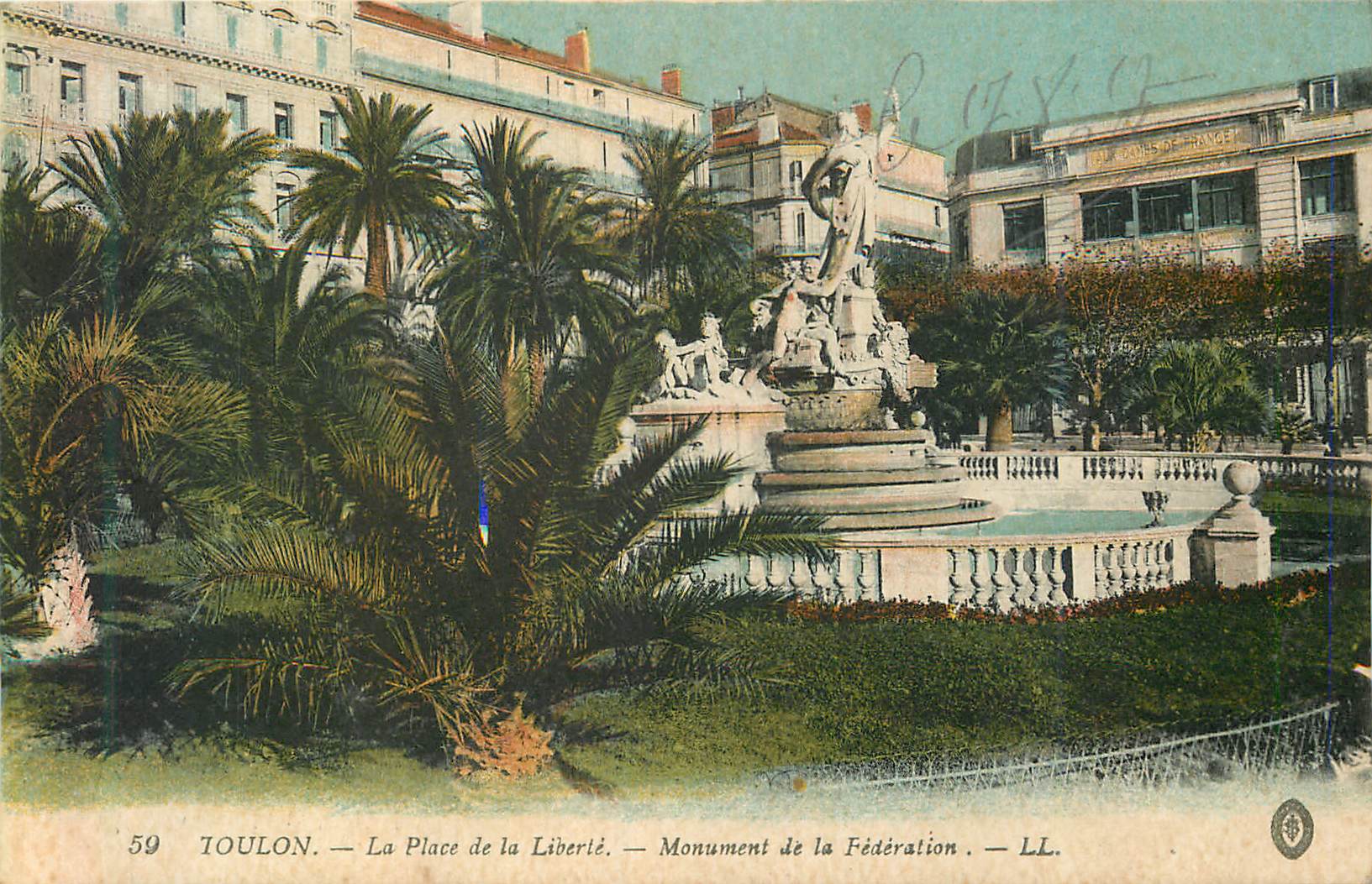 Toulon — La Place de la Liberté — Monument de la Fédération — LL. n°59