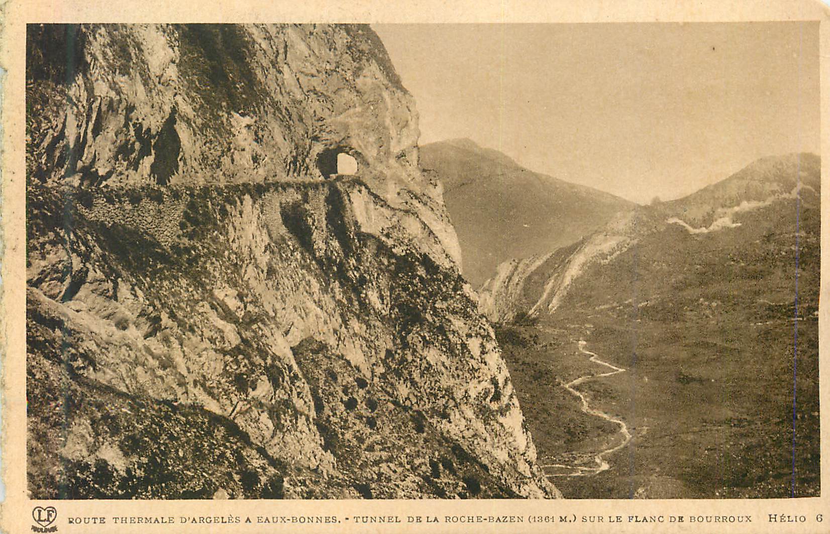 CPA Route thermale d arceles a eaux bonnes tunnel de la roche bazen (1361 m) sur le plano de bourboux helio 6