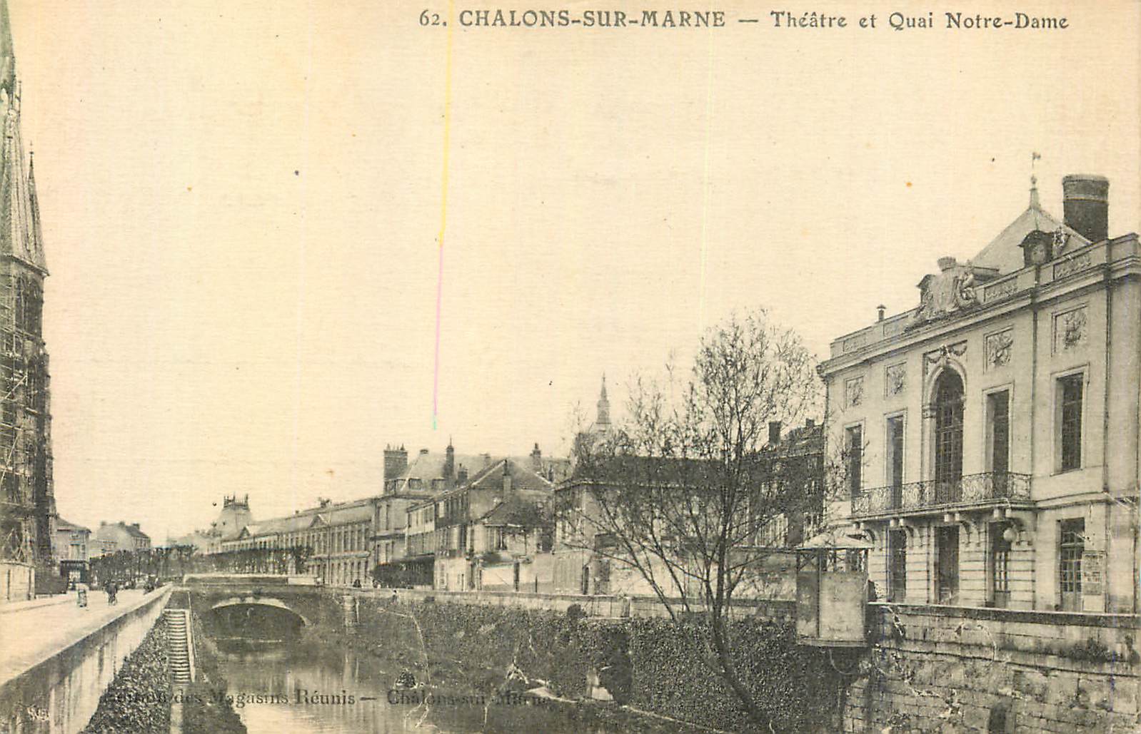 Chalons-sur-Marne — Théâtre et Quai Notre-Dame — Éditeur : Magasins Réunis