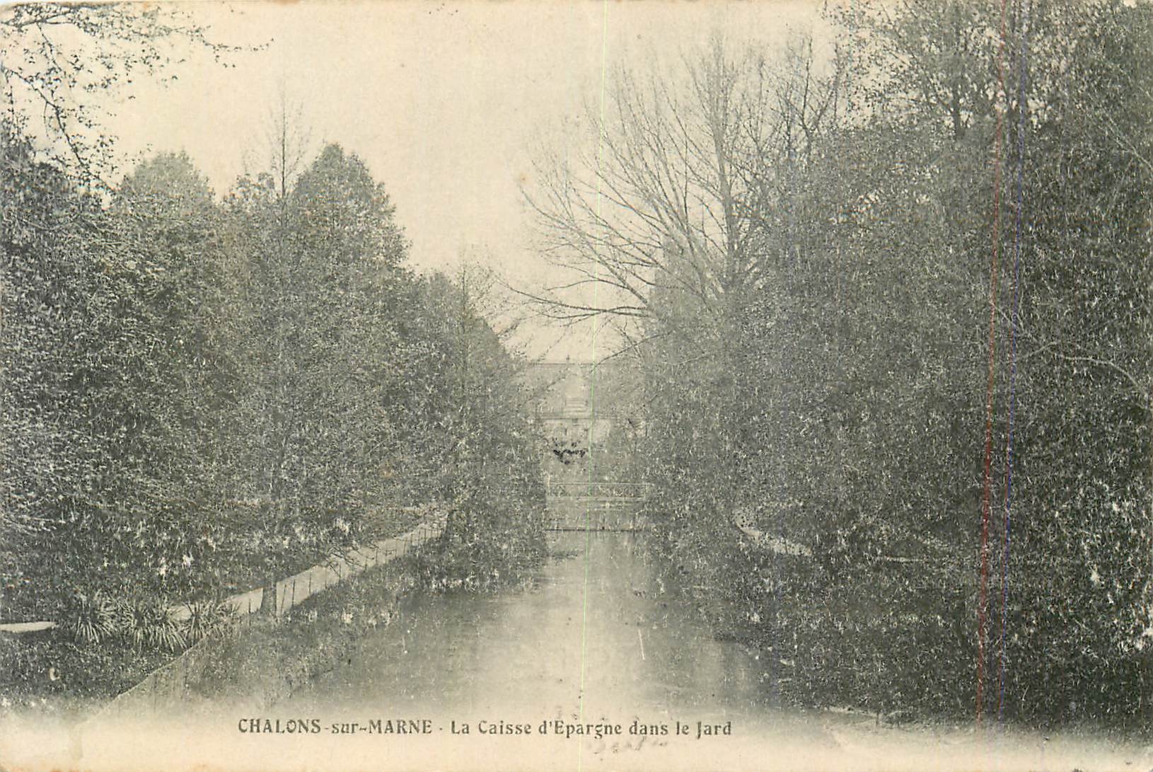 Chalons-sur-Marne - La Caisse d'Épargne dans le Jardin