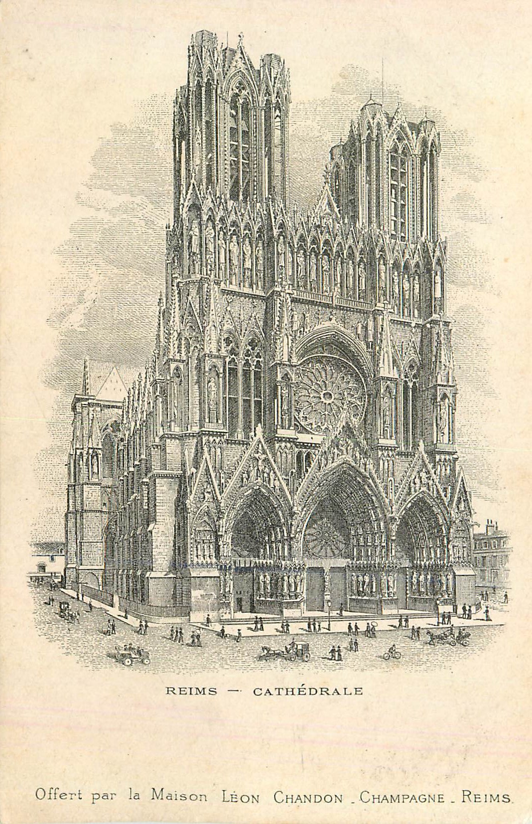 Reims — Cathédrale — Offert par la Maison Léon Chandon, Champagne, Reims