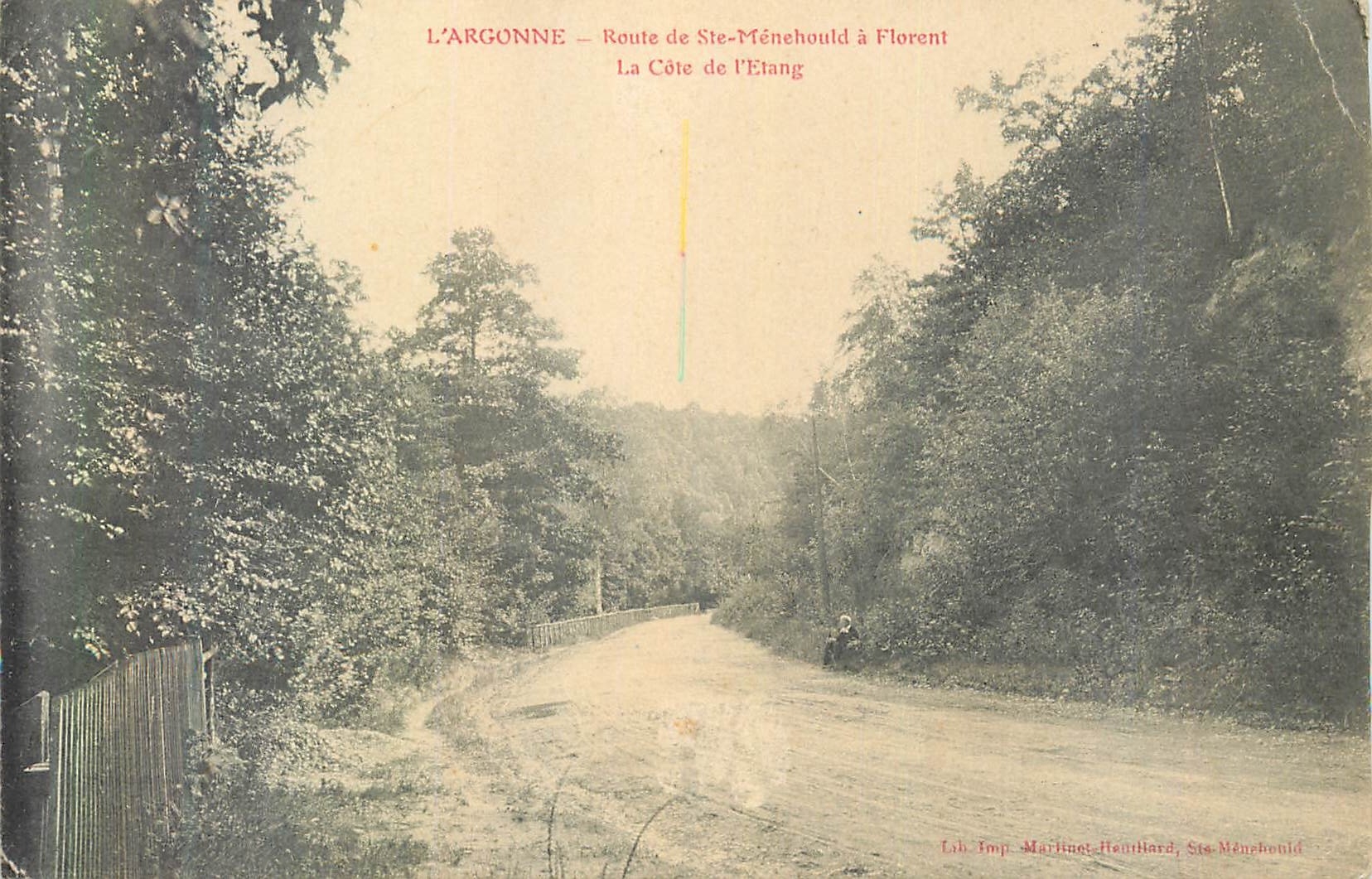 L'ARGONNE — Route de Ste-Ménéhould à Florent — La Côte de l'Étiang — Lib. Imp. Martinet, Hautard, Ste-Ménéhould