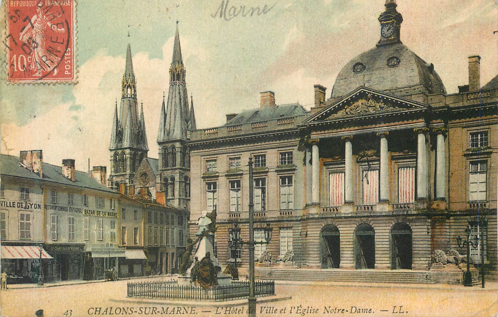 Chalons-sur-Marne — L'Hôtel de Ville et l'Église Notre-Dame — LL.