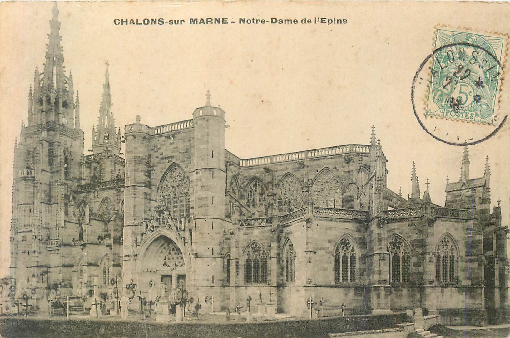 Chalons-sur-Marne - Notre-Dame de l'Epine — Verlag unbekannt, Seriennummer nicht sichtbar