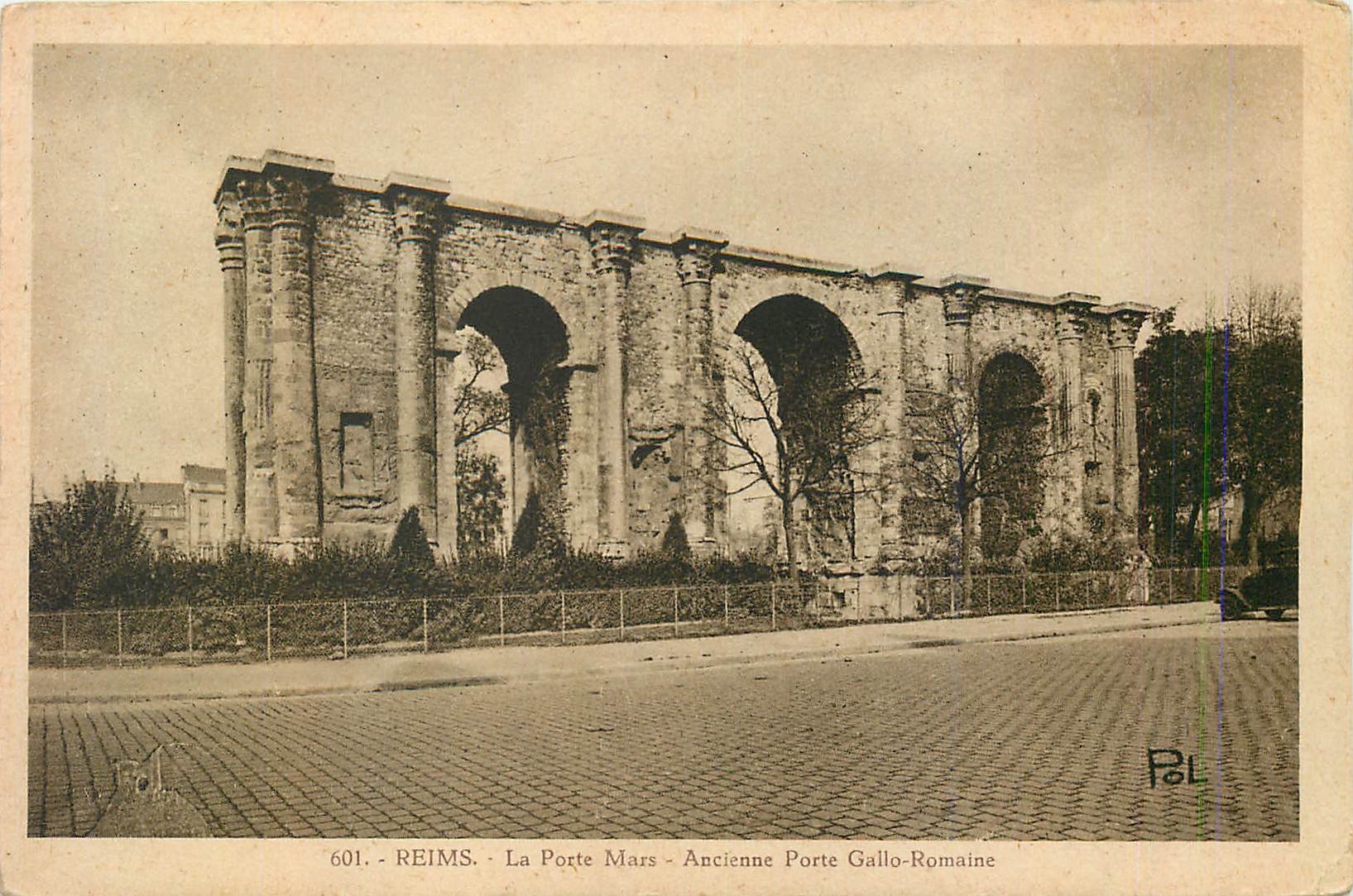 Reims - La Porte Mars - Ancienne Porte Gallo-Romaine - Polin, n°601