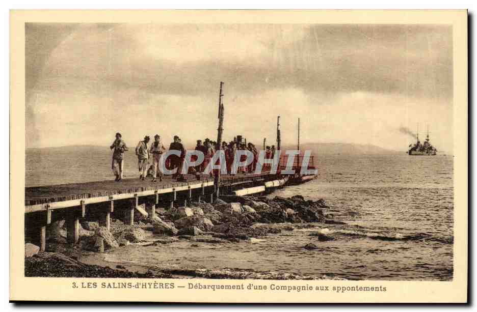 Les Salins-d'Hyères — Débarquement d'une Compagnie aux appontements