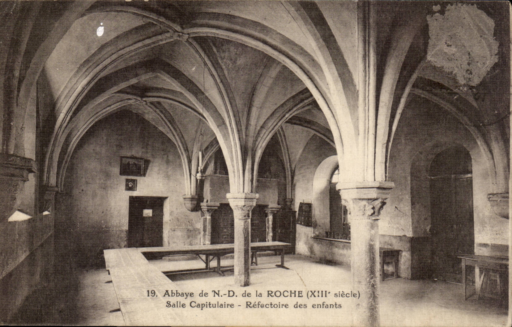 CPA Abbaye de ND de al roche SAlle capitulaire Refectoire des enfants