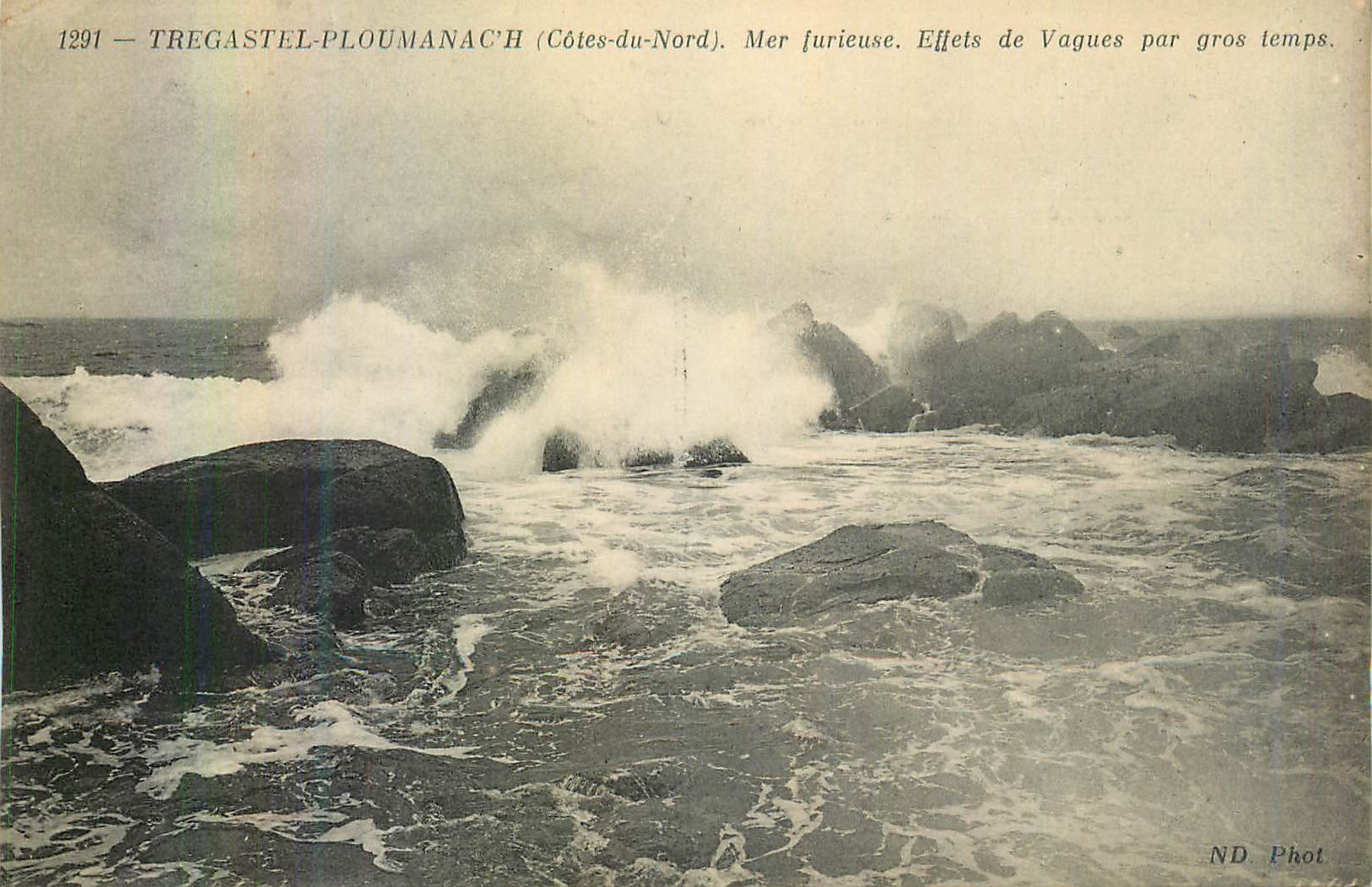 Tregastel-P loumanac'h (Côtes-du-Nord) — Mer furieuse. Effets de vagues par gros temps — ND Phot, n° 1291