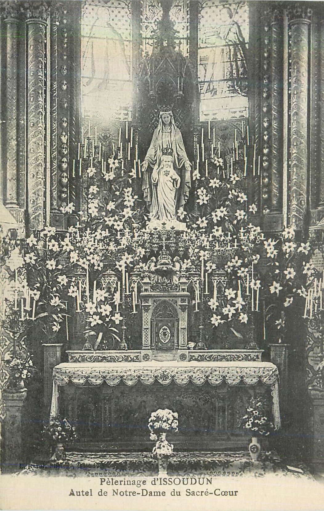 Pèlerinage d'ISSOUDUN — Autel de Notre-Dame du Sacré-Cœur — Éditeur : L. Raboulet
