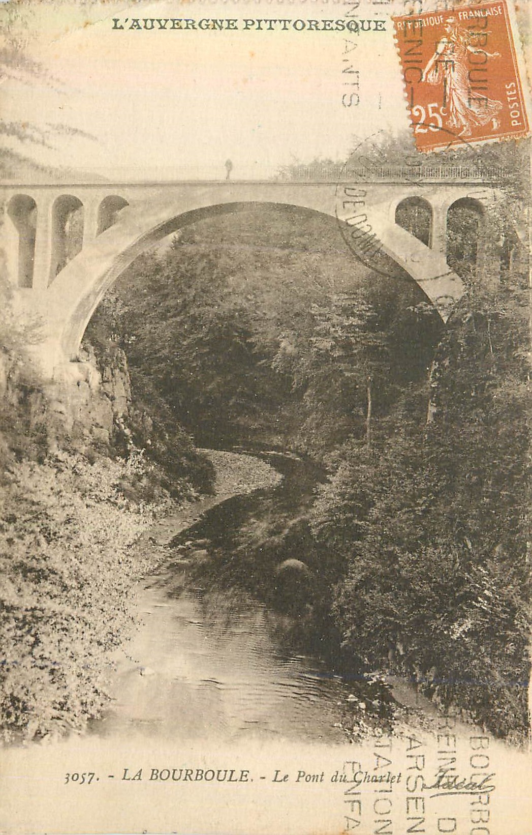 CPA La Bourboule L'Auvergne Pittoresque Le Pont de Charlet