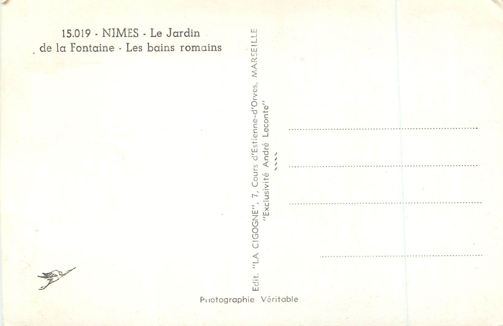 Les bains romains à Nîmes — Jardin de la Fontaine — Éditeur LA CIGOGNE, n°15.019 — Rückseite