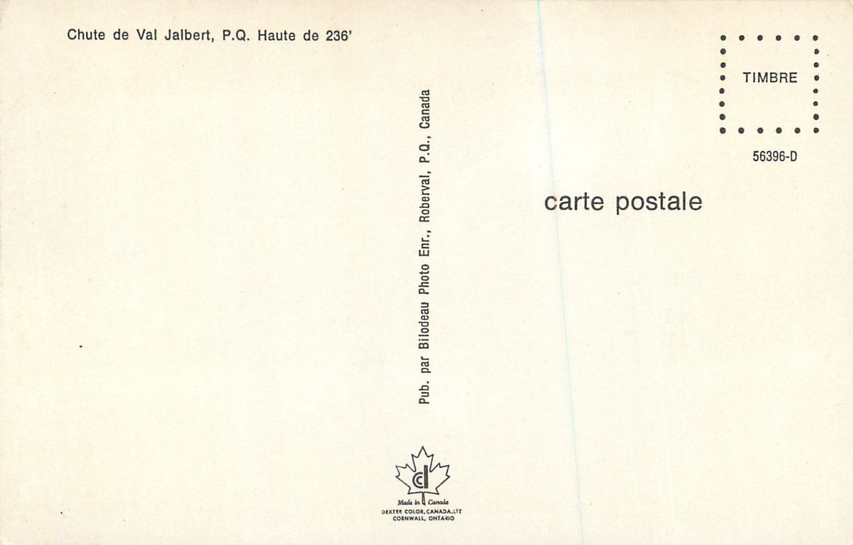 CPM Chute de Val Jalbert P Q Haute de Canada — Back