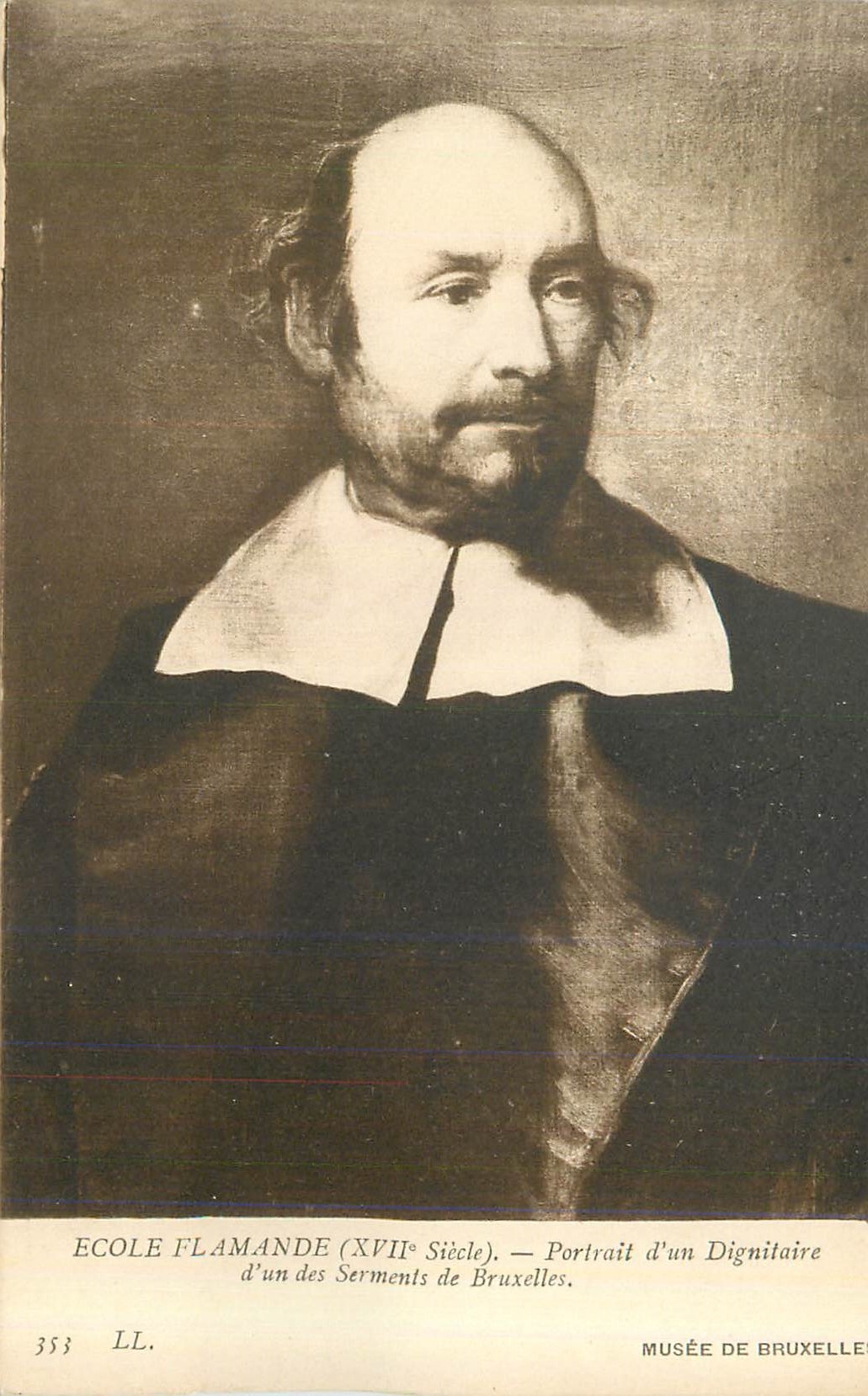 CPA Musee de Bruxelles Ecole Flamande (XVIIe Siecle) Portrait d'un Dignitaire d'un des Serments de Bruxelles