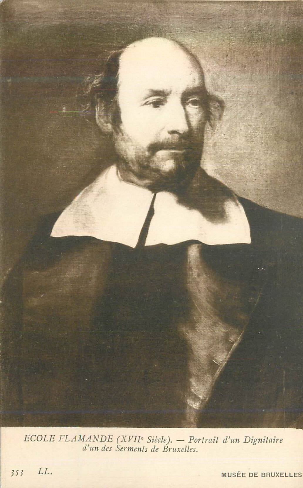 CPA Musee de Bruxelles Ecole Flamande (XVIIe Siecle) Portrait d'un Dignitaire d'un des Serments de Bruxelles