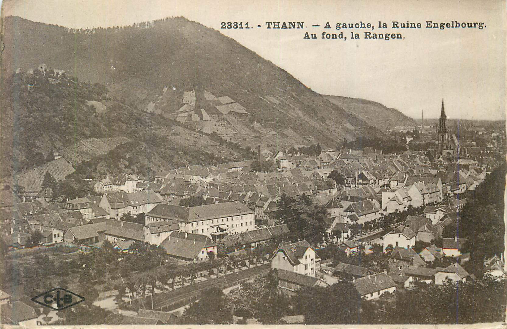 CPA Thann A Gauche La Ruine Engelbourg Au Fond La Rangen