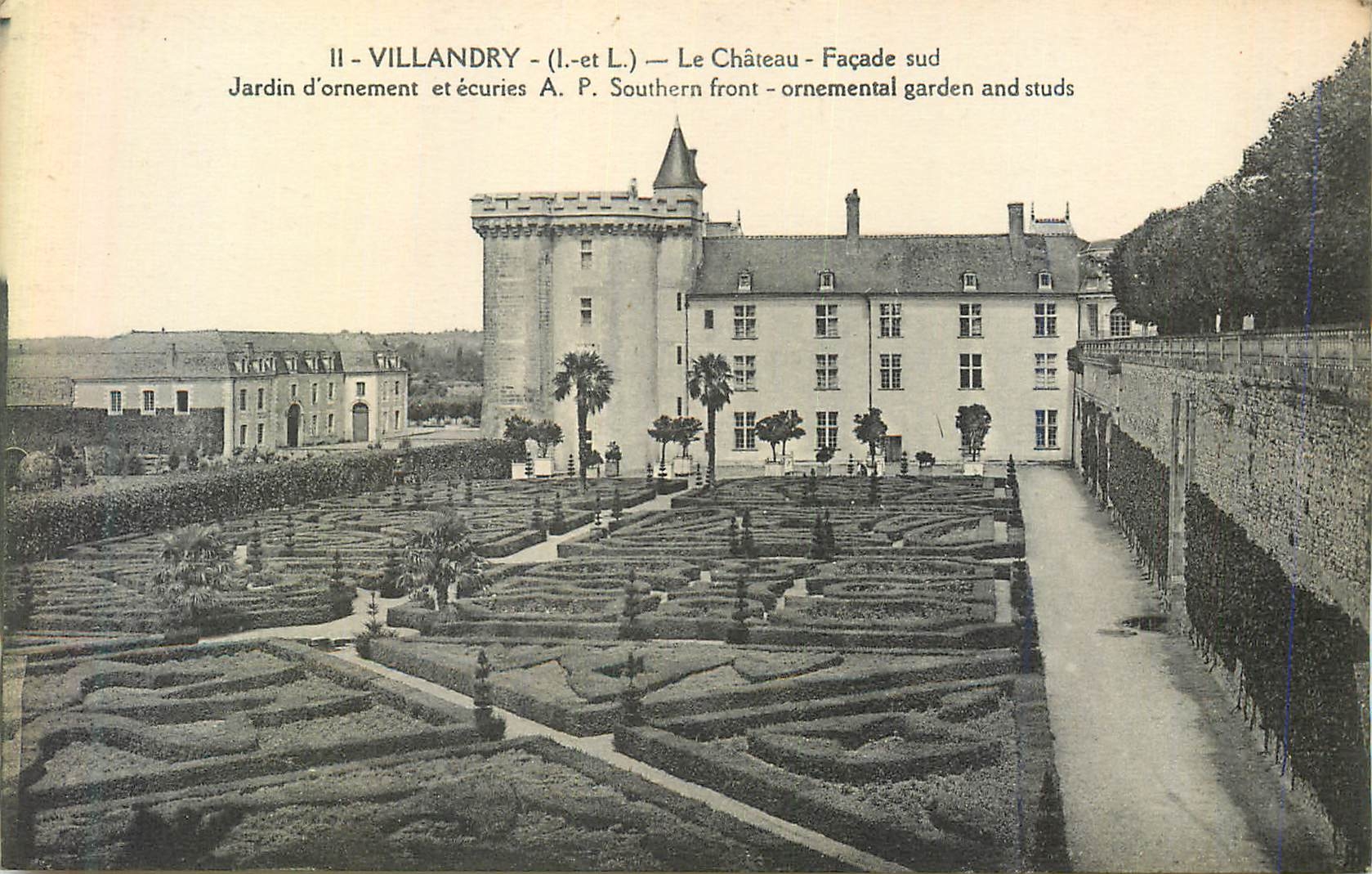 CPA Villandry (I et L) Le Chateau Facade Sud Jardin d'ornement et Ecuries A P