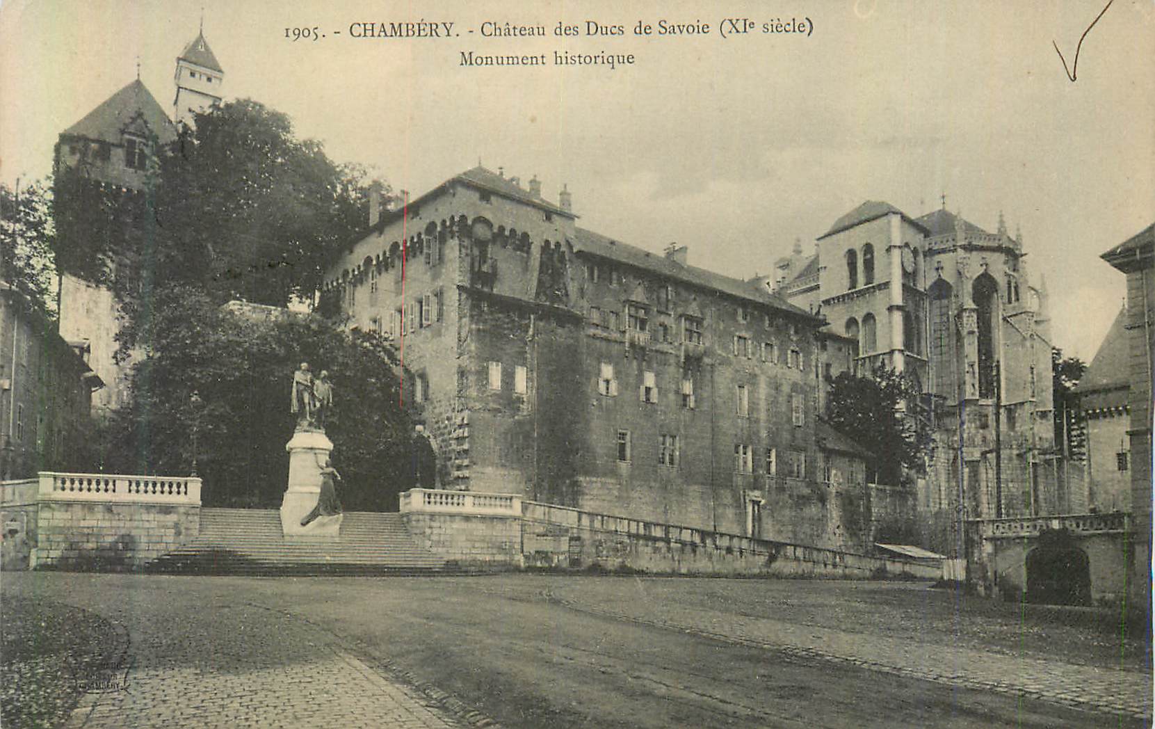 CPA Chambery Chateau des Ducs de Savoie (XIe Siecle) Monument Historique