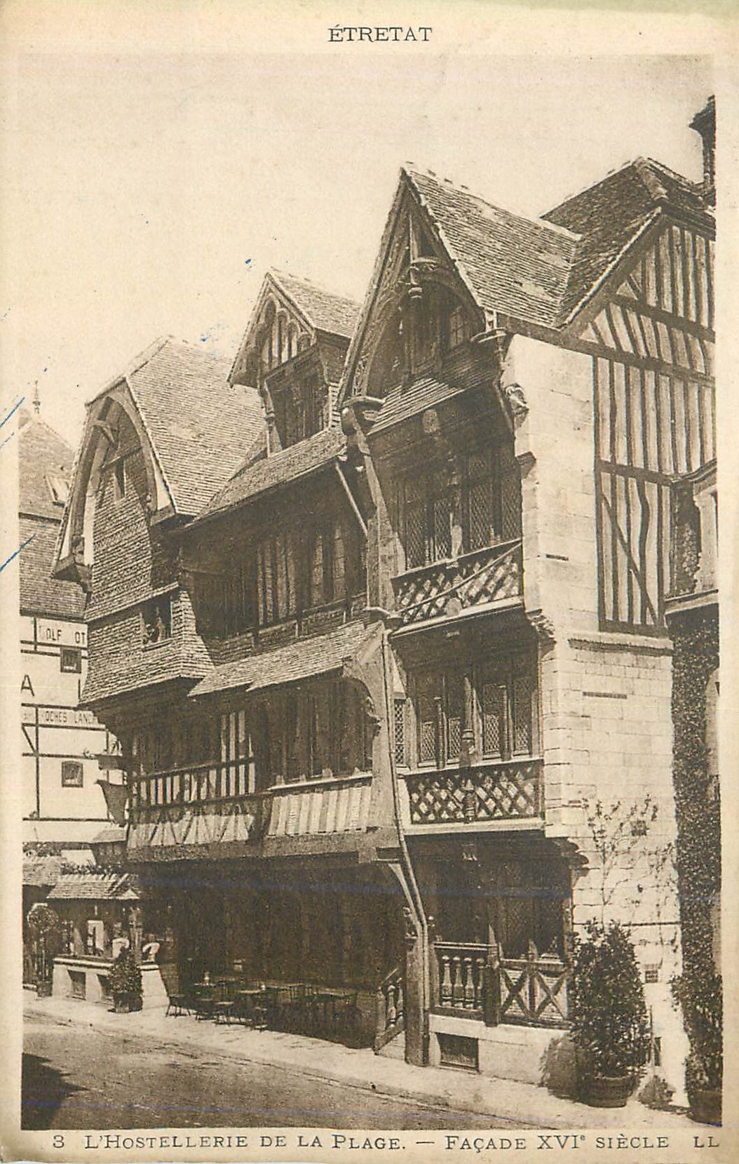 CPA Etretat L'Hostellerie de la Plage Facade XVIe Siecle