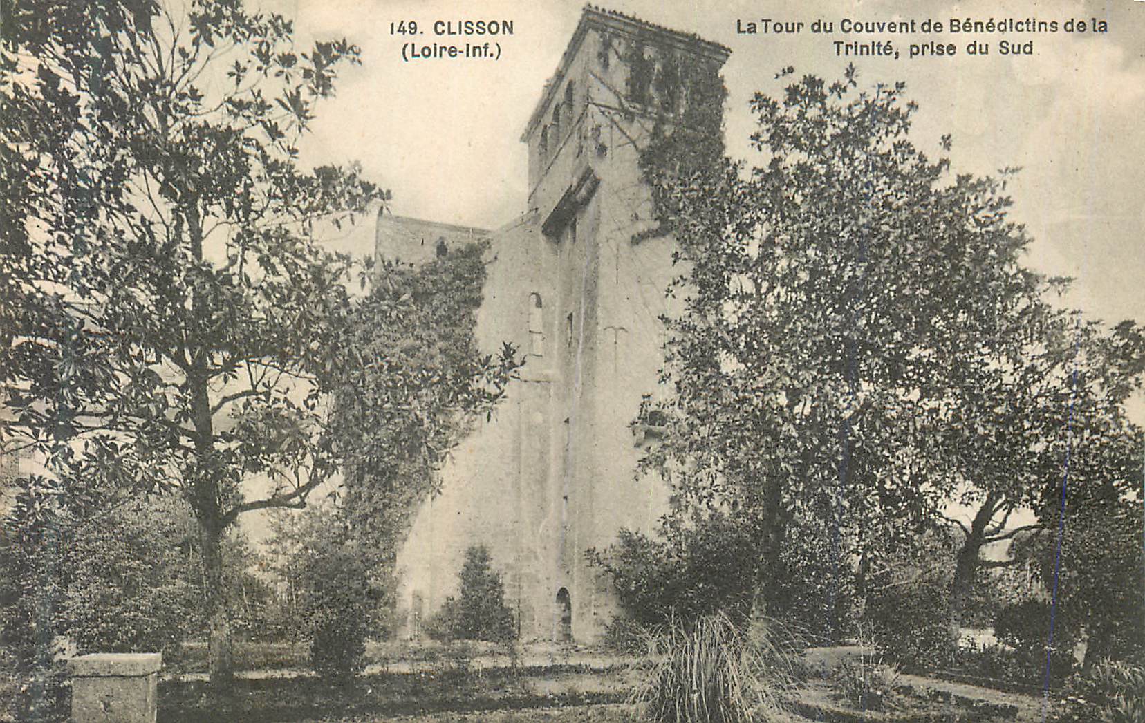 CPA Clisson (Loire Inf) La Tour du Couvent de Benedictins de la Trinite prise du Sud