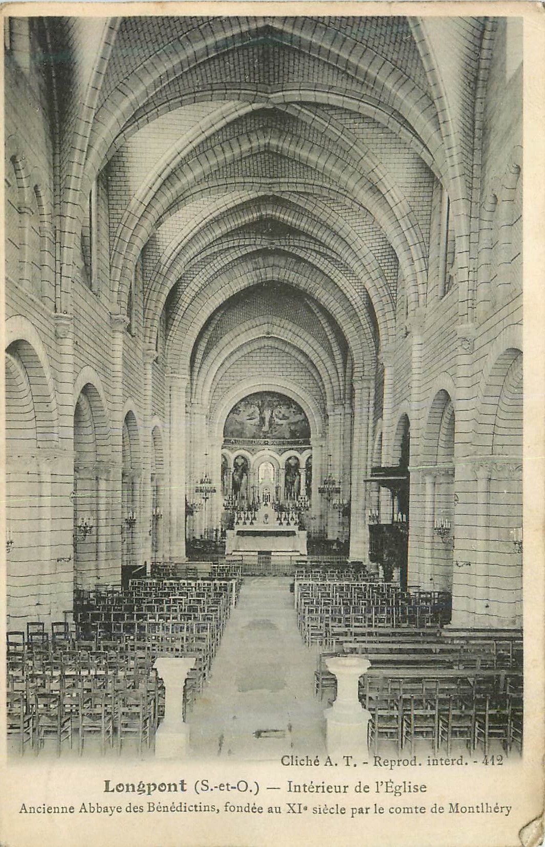 Longpont (S.-et-O.) — Interior of the Ancient Church of the Benedictine Abbey, founded in the 11th century by the Count of Montlhéry — Cliché A.T. - Reproduction prohibited - 412