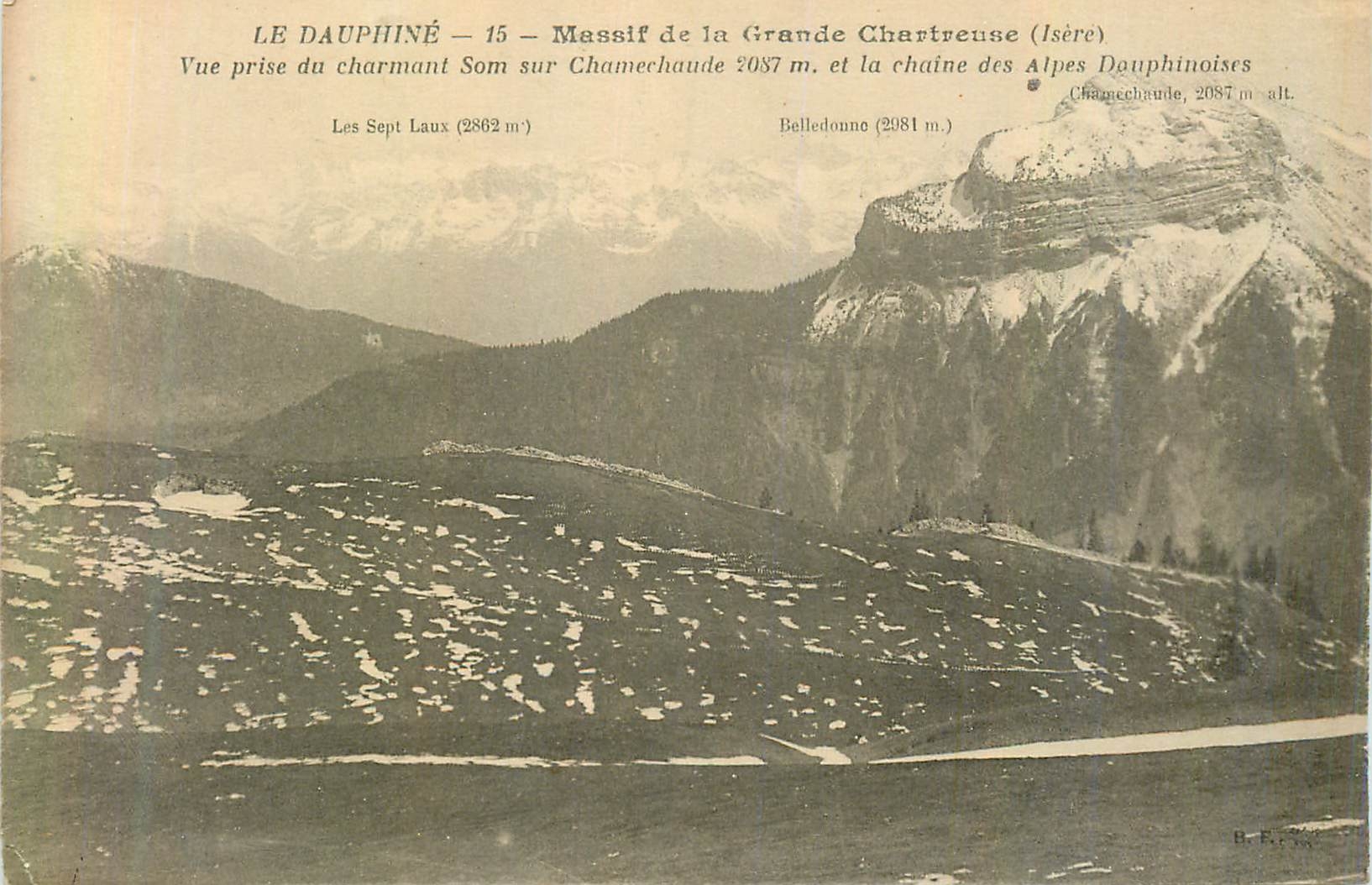 CPA Le Dauphine Massif de la Chartreuse (Isere) Vue prise du charmant Som sur Charmerhaute 2087 m