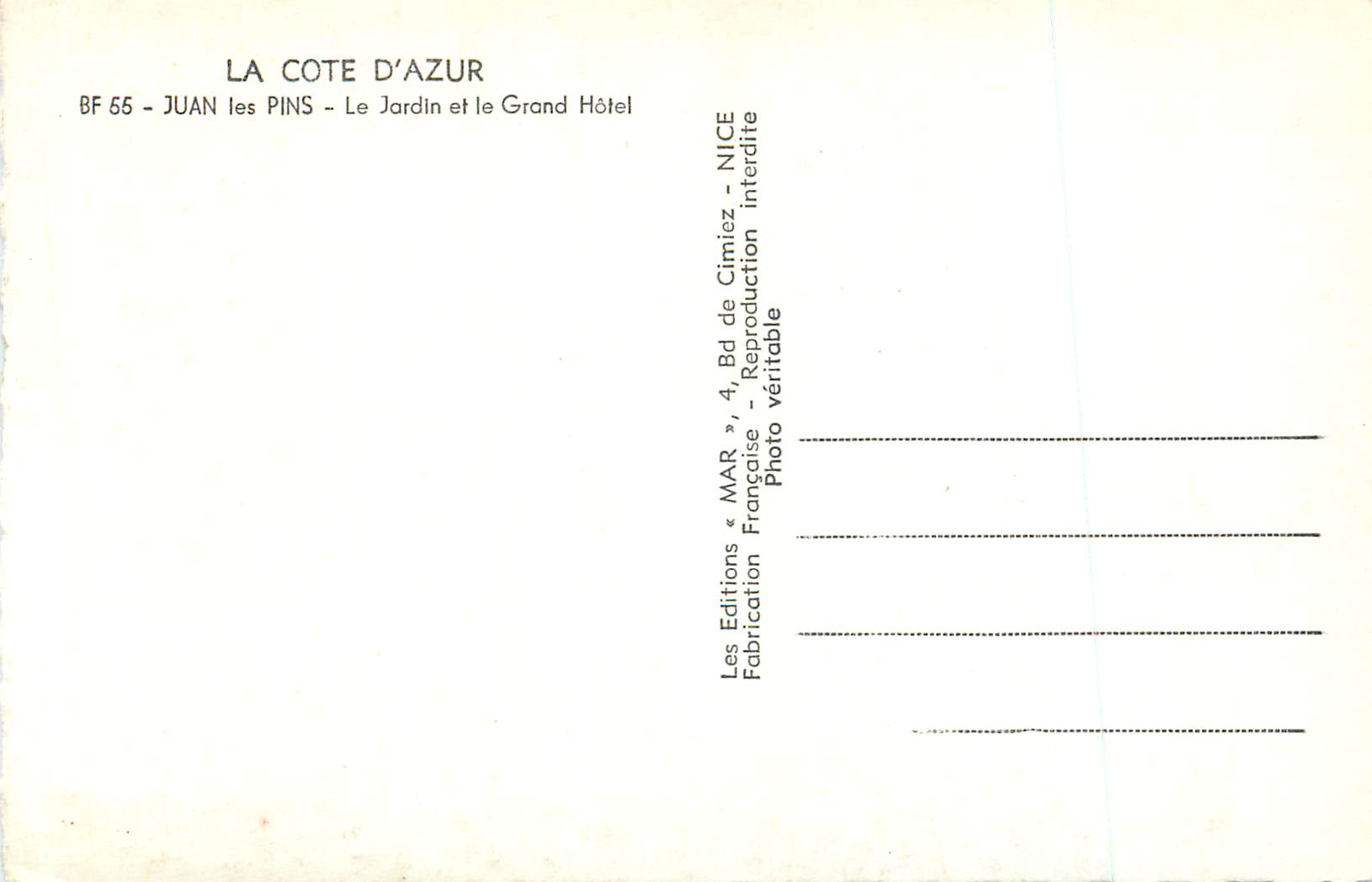 CPM Juan les Pins La Cote d'Azur Le Jardin et le Grand Hotel — Rückseite