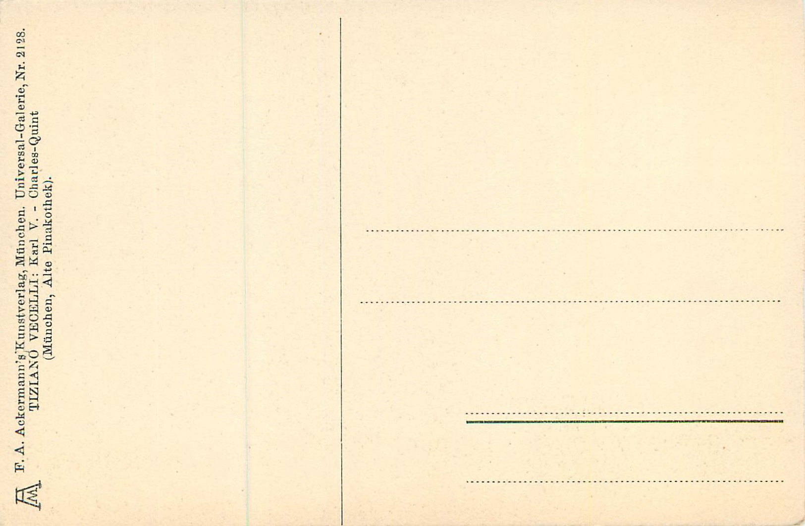 CPA Ackermann's Kunstverlag Munchen universal Galerie Tiziano Vecelli Charles Quint — Verso